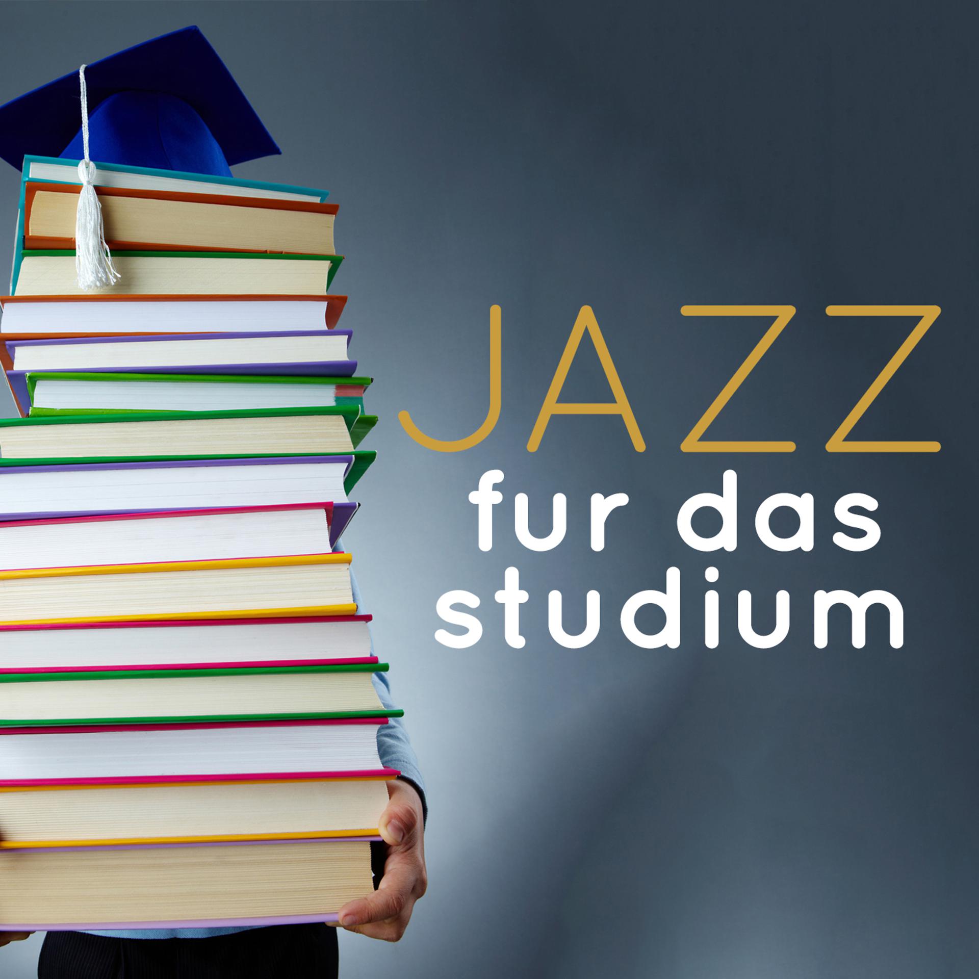 Постер альбома Jazz Für Das Studium
