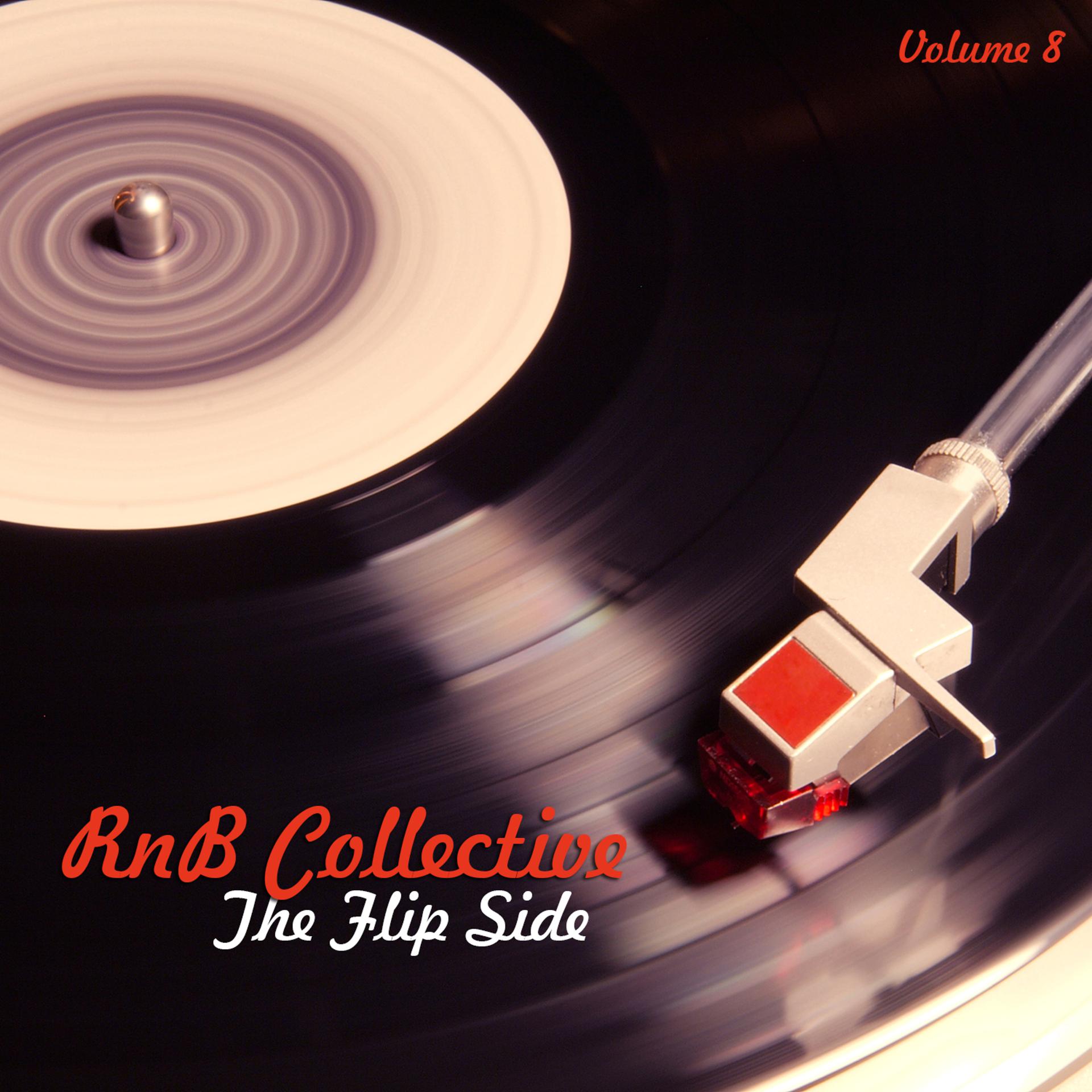 Постер альбома Rnb Collective: The Flip Side, Vol. 8