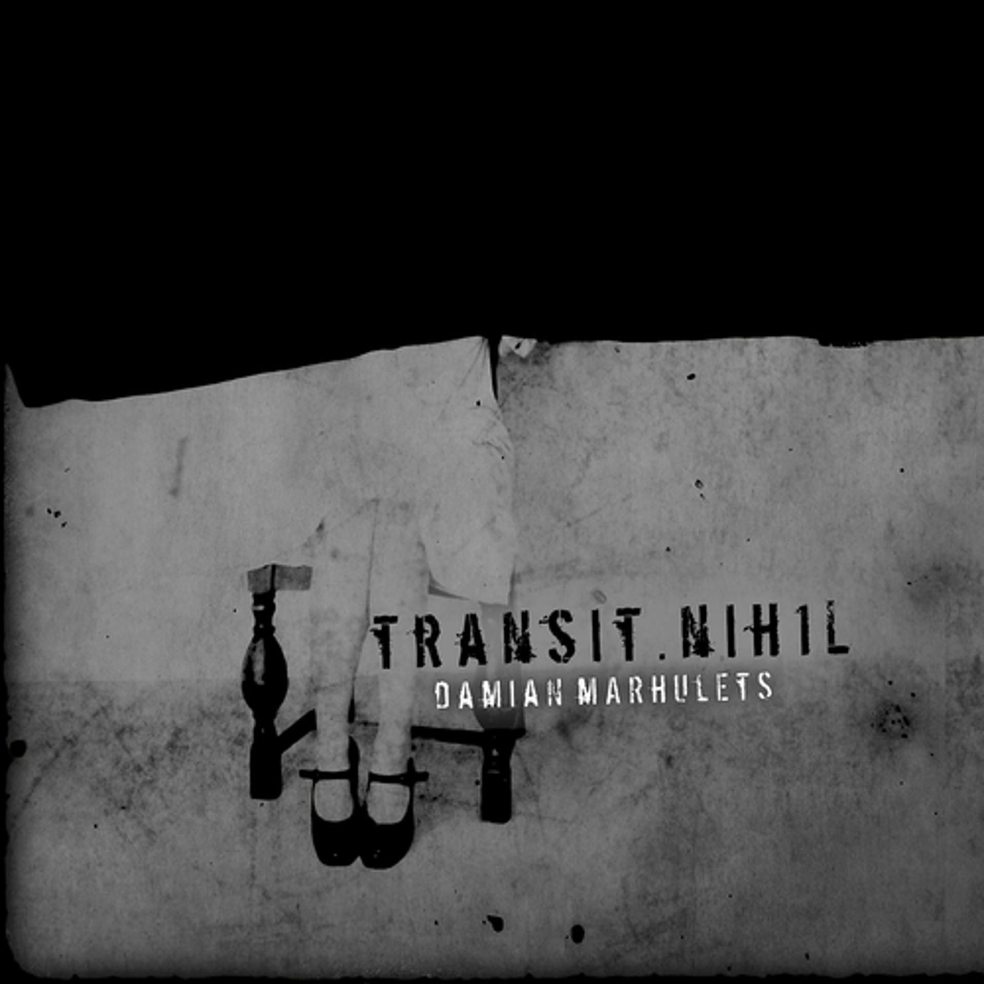 Постер альбома Transit . Nihil