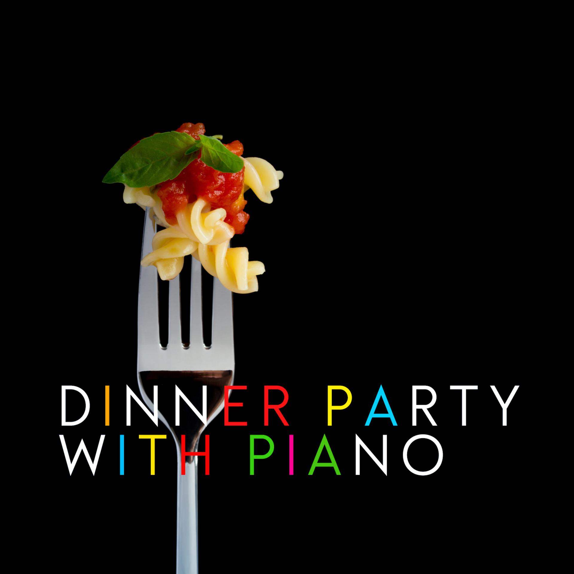 Постер альбома Dinner Party with Piano