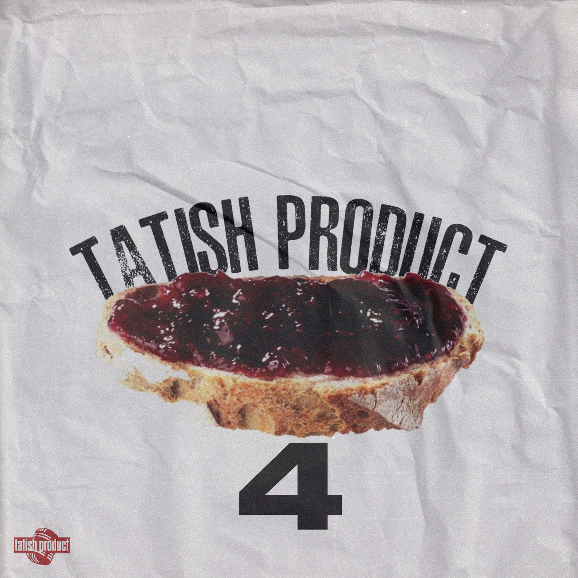 Постер альбома Tatish Product #4
