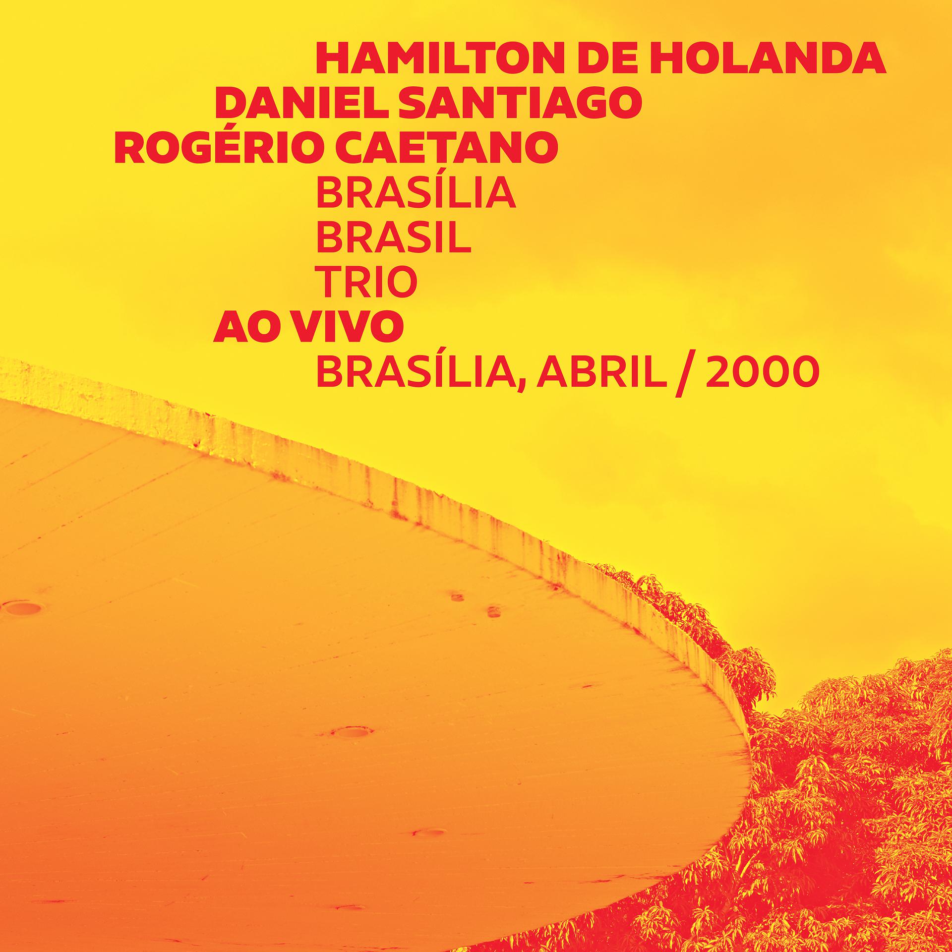 Постер альбома Brasília Brasil Trio (Ao Vivo)