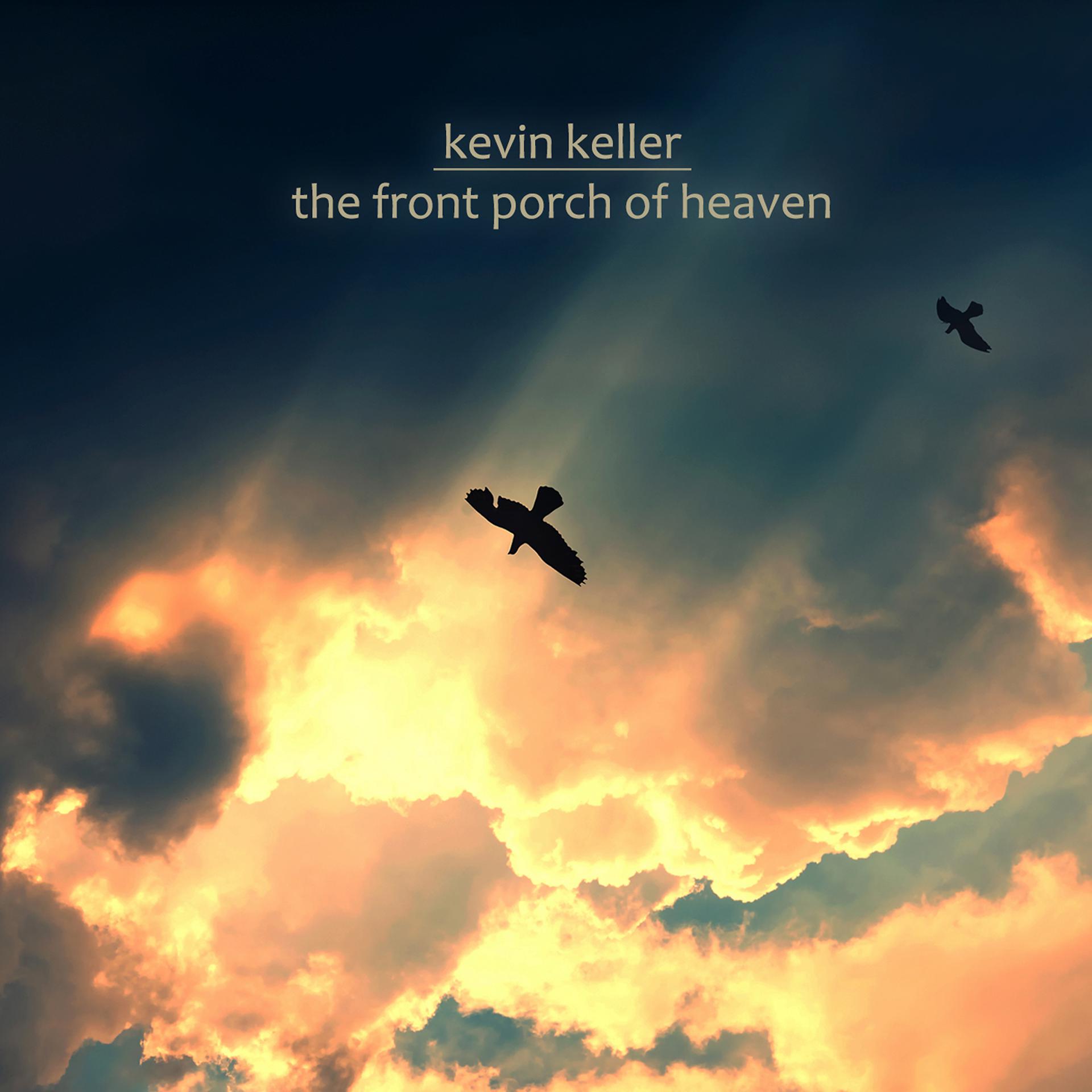 Постер альбома The Front Porch of Heaven