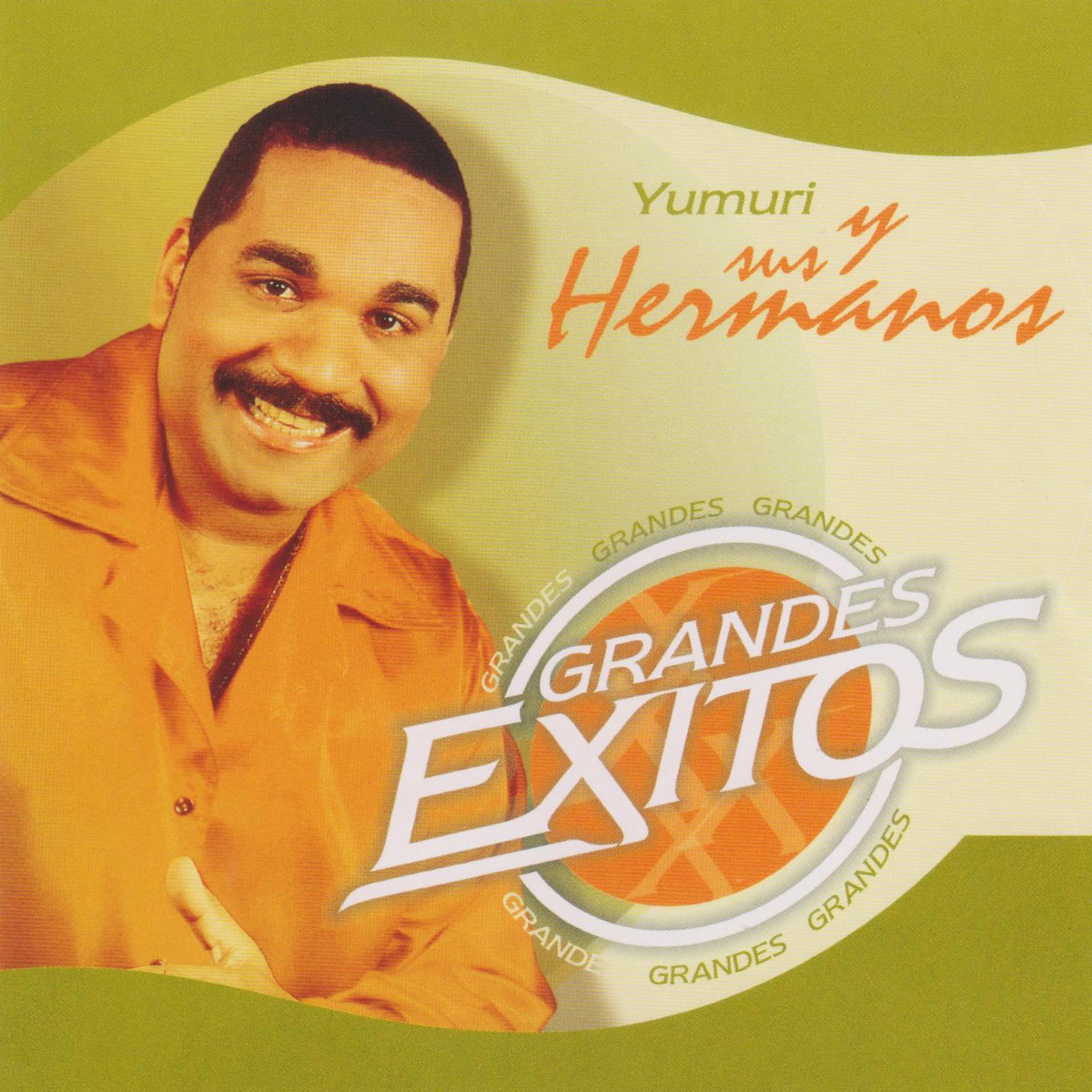 Постер альбома Grandes Éxitos. Yumurí y Sus Hermanos