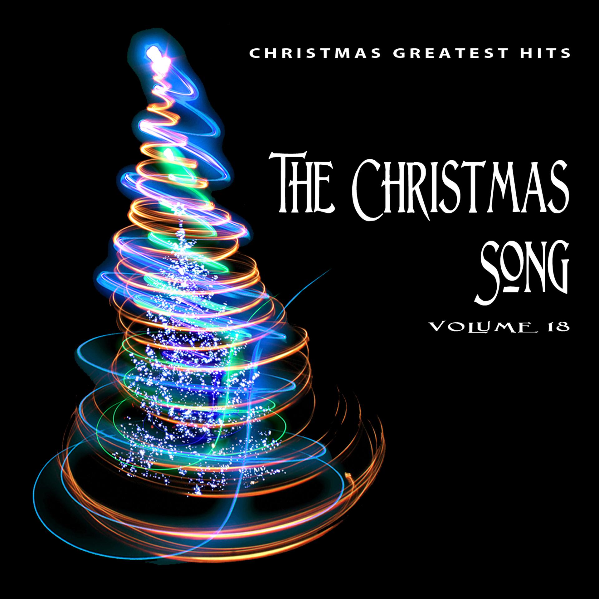 Постер альбома Christmas Greatest Hits: The Christmas Song, Vol. 18
