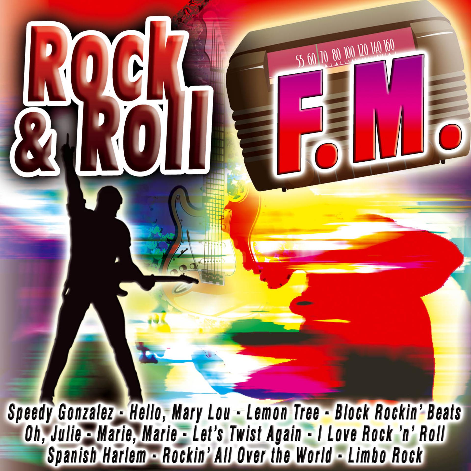 Постер альбома Rock & Roll F.M.