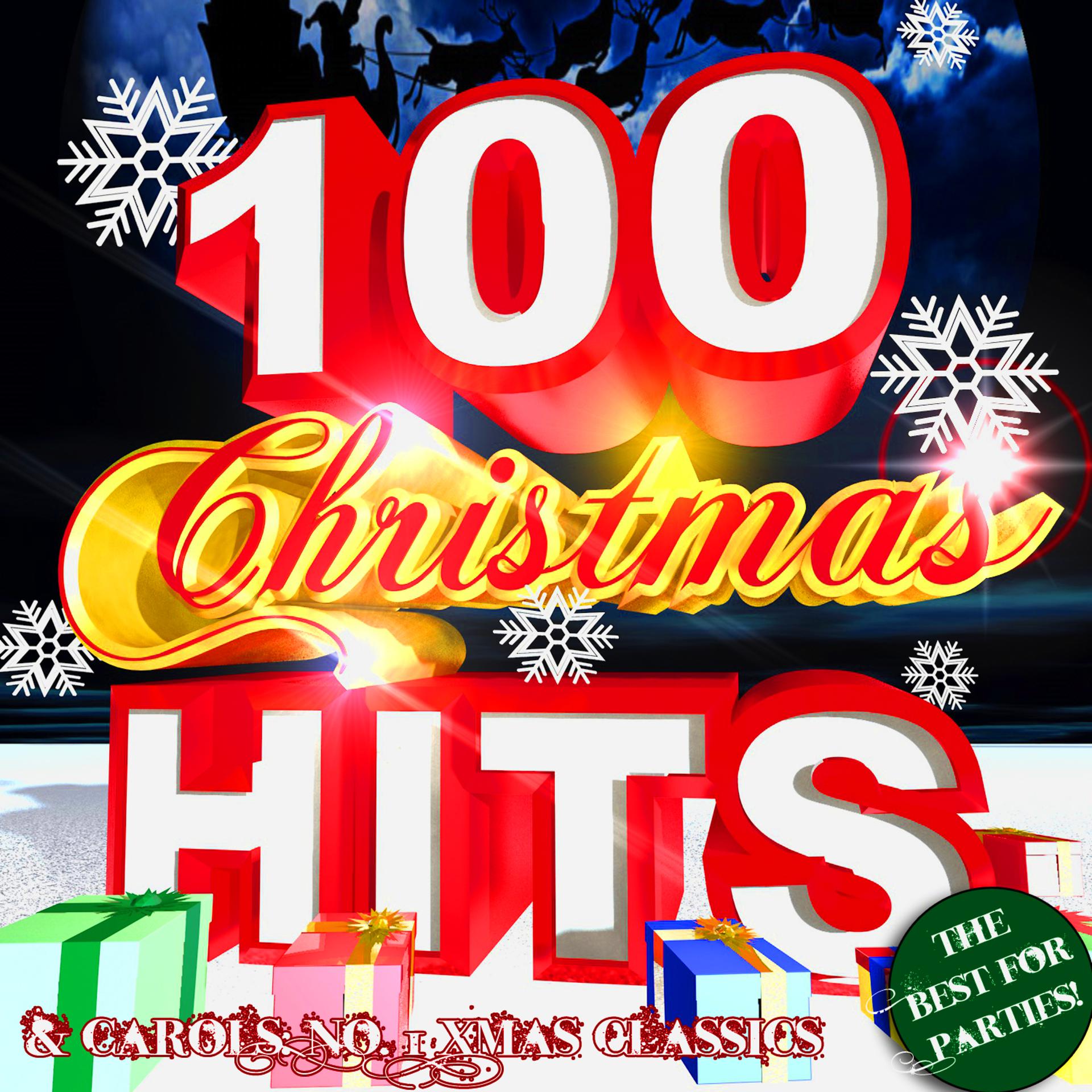 Постер альбома 100 Christmas Hits & Carols: No. 1 Xmas Classics - The Best for Parties