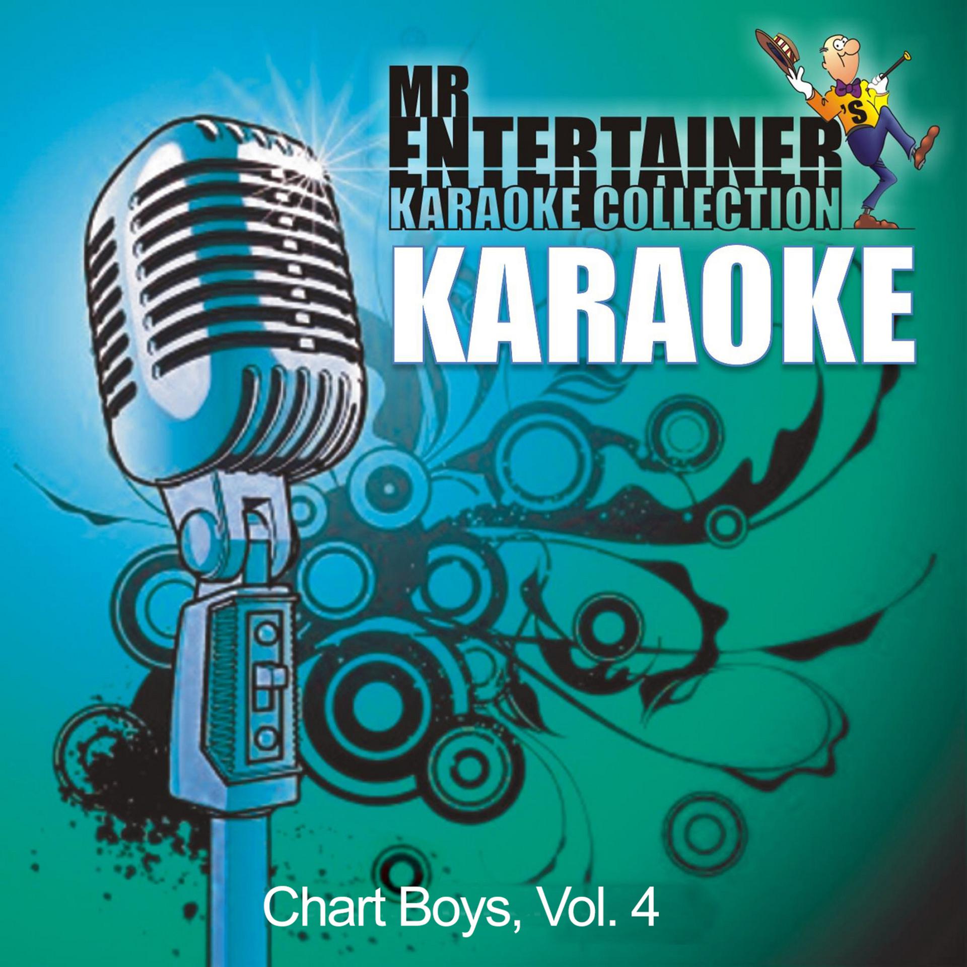 Постер альбома Karaoke - Chart Boys, Vol. 4
