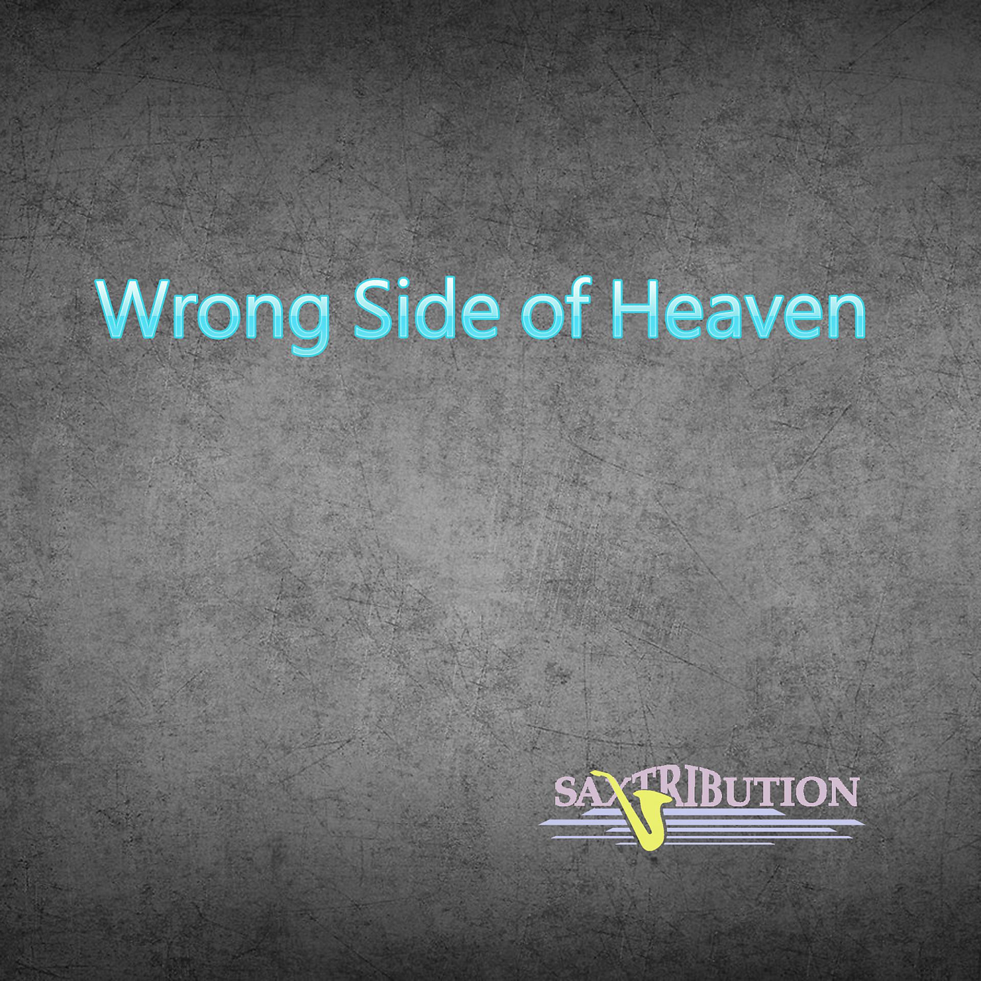 Постер альбома Wrong Side of Heaven