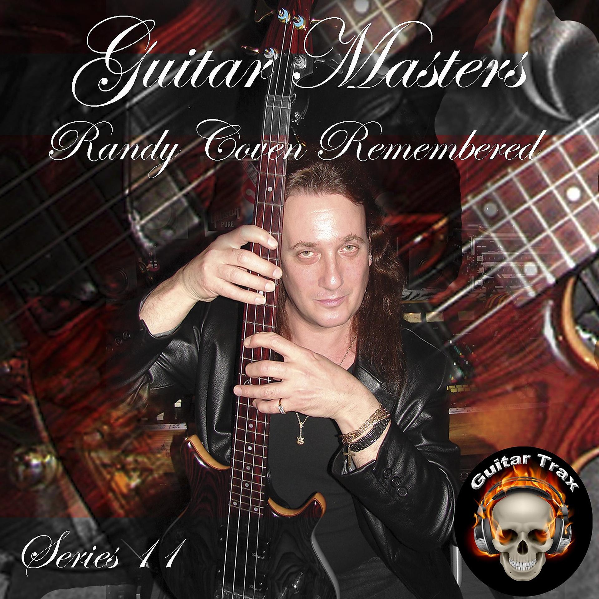 Постер альбома Guitar Masters Series 11: Randy Coven Remembered