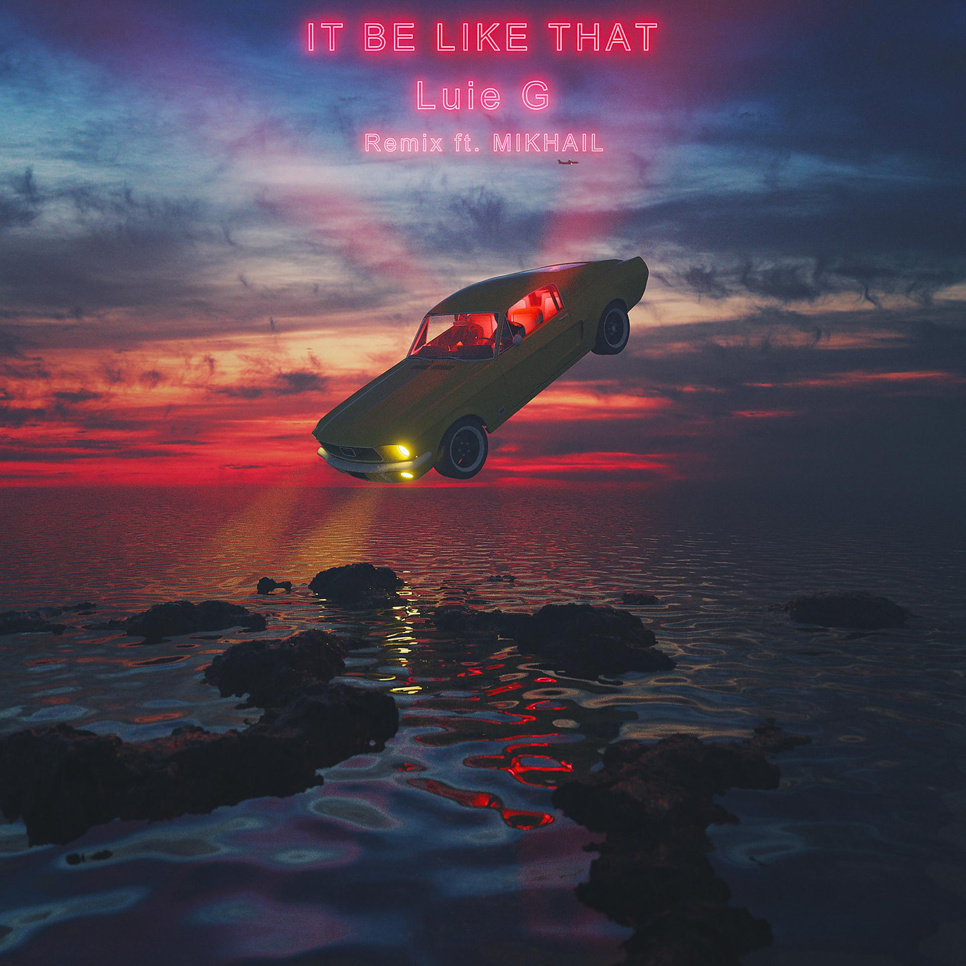 Постер альбома It Be Like That (Remix)