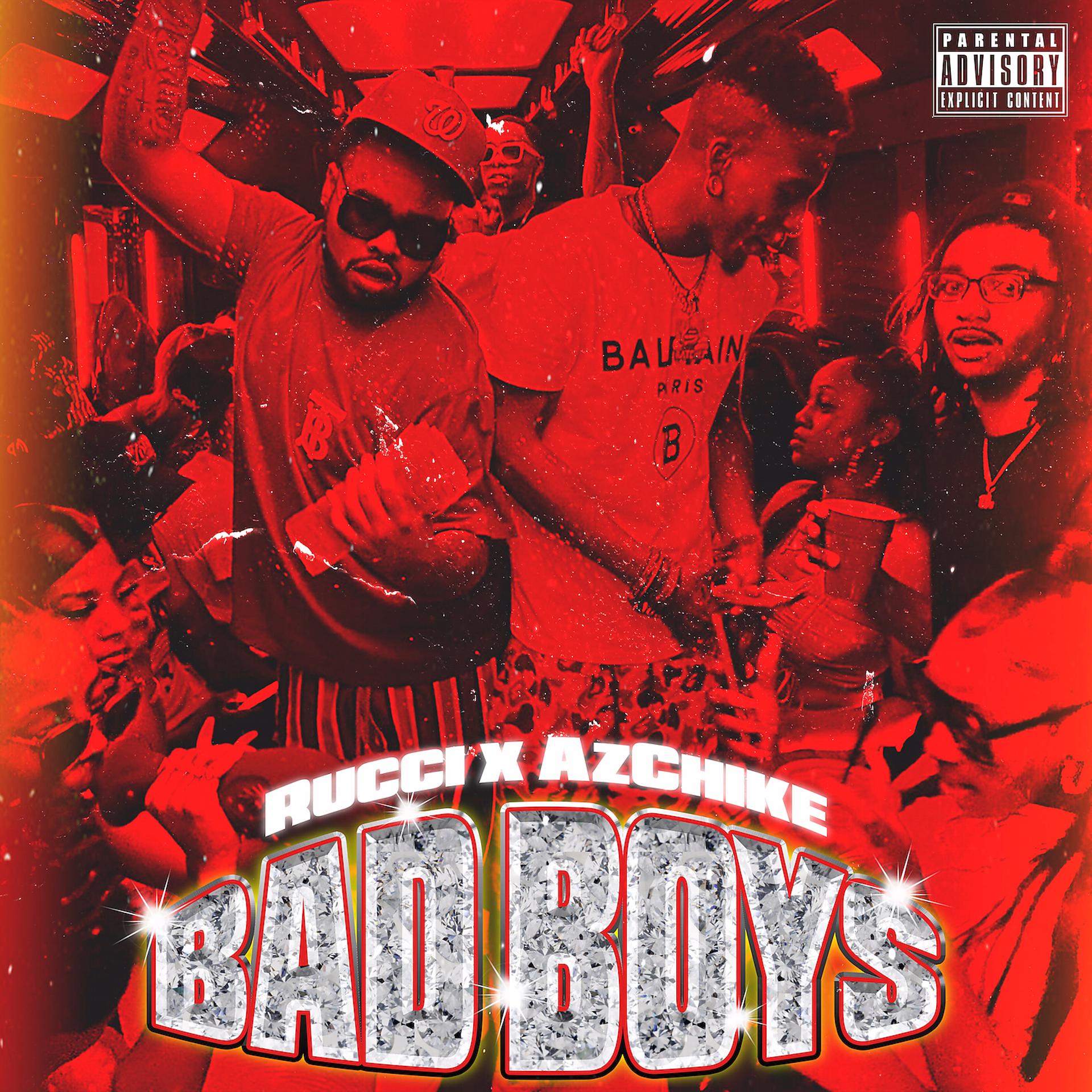 Постер альбома Bad Boys (feat. AzChike)