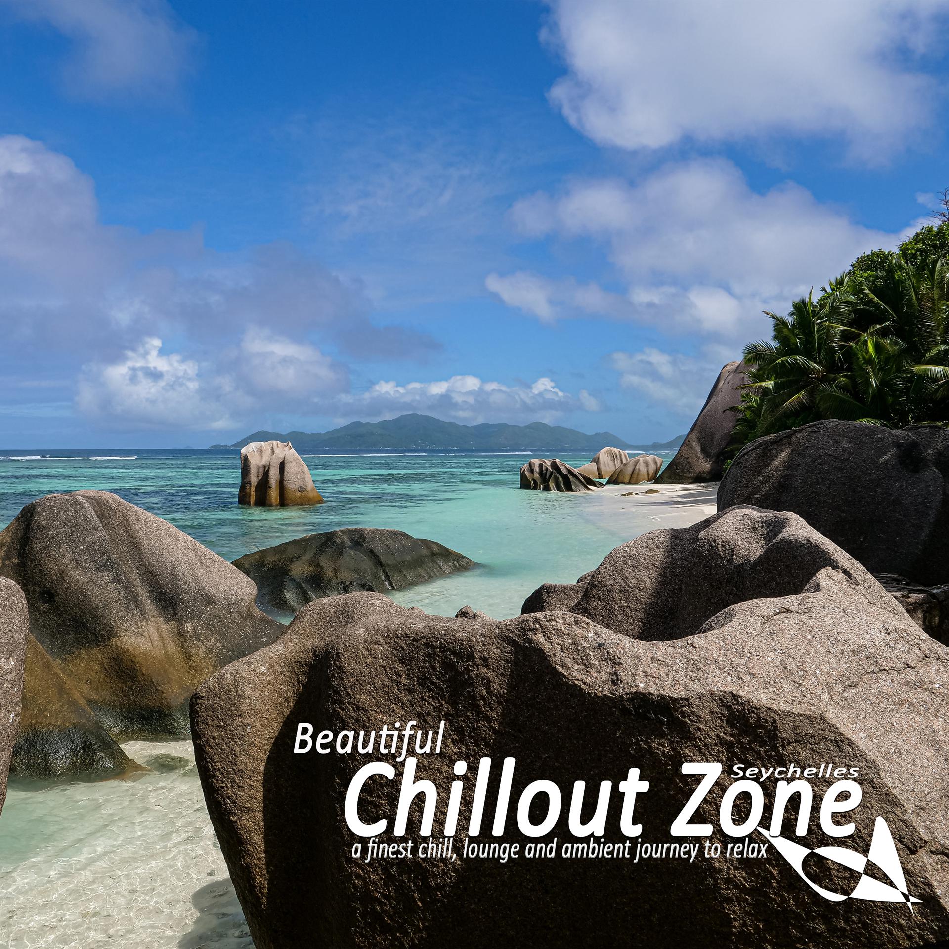 Постер альбома Beautiful Chillout Zone Seychelles (A Finest Chill Lounge and Ambient Journey to Relax)