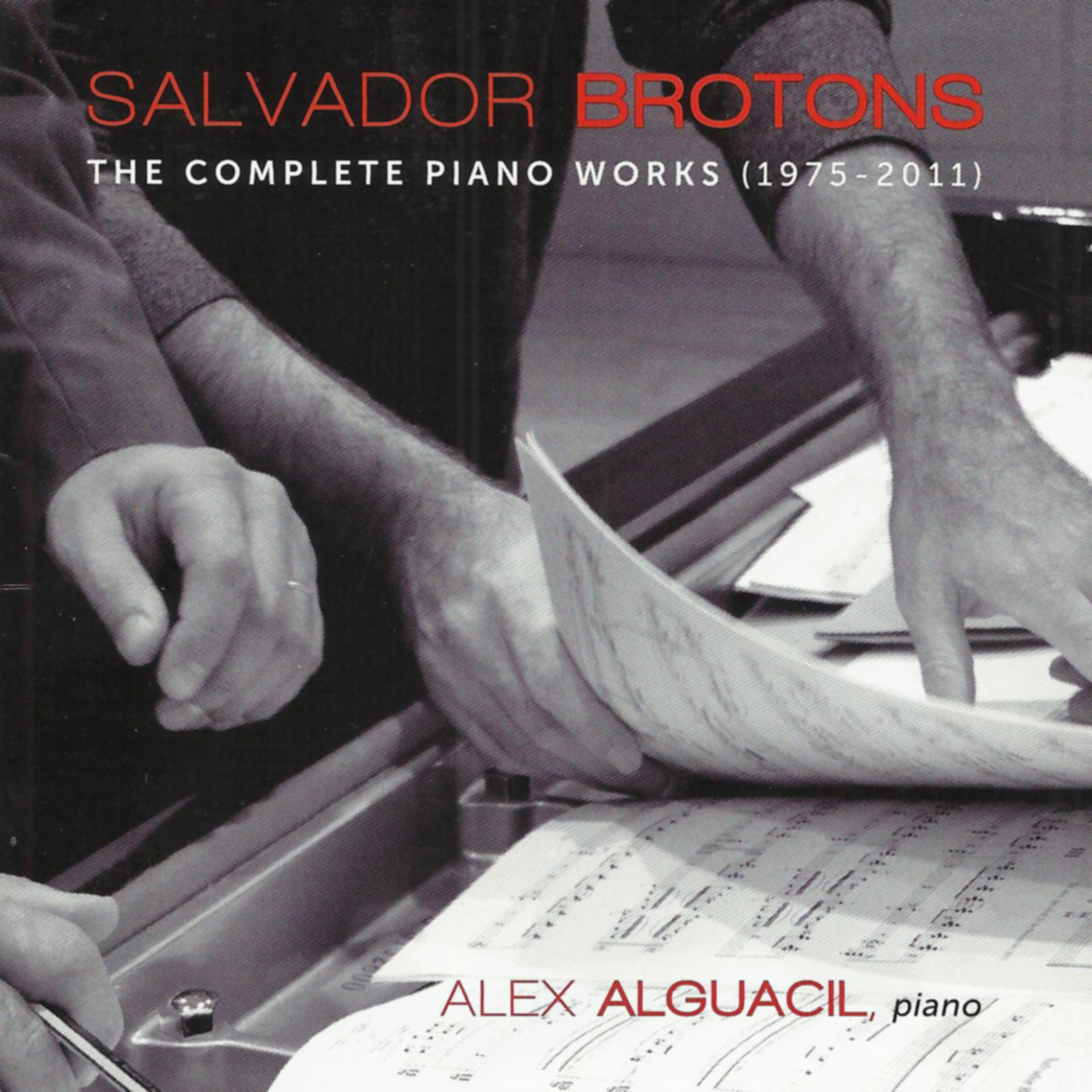 Постер альбома Salvador Brotons: Complete Piano Works