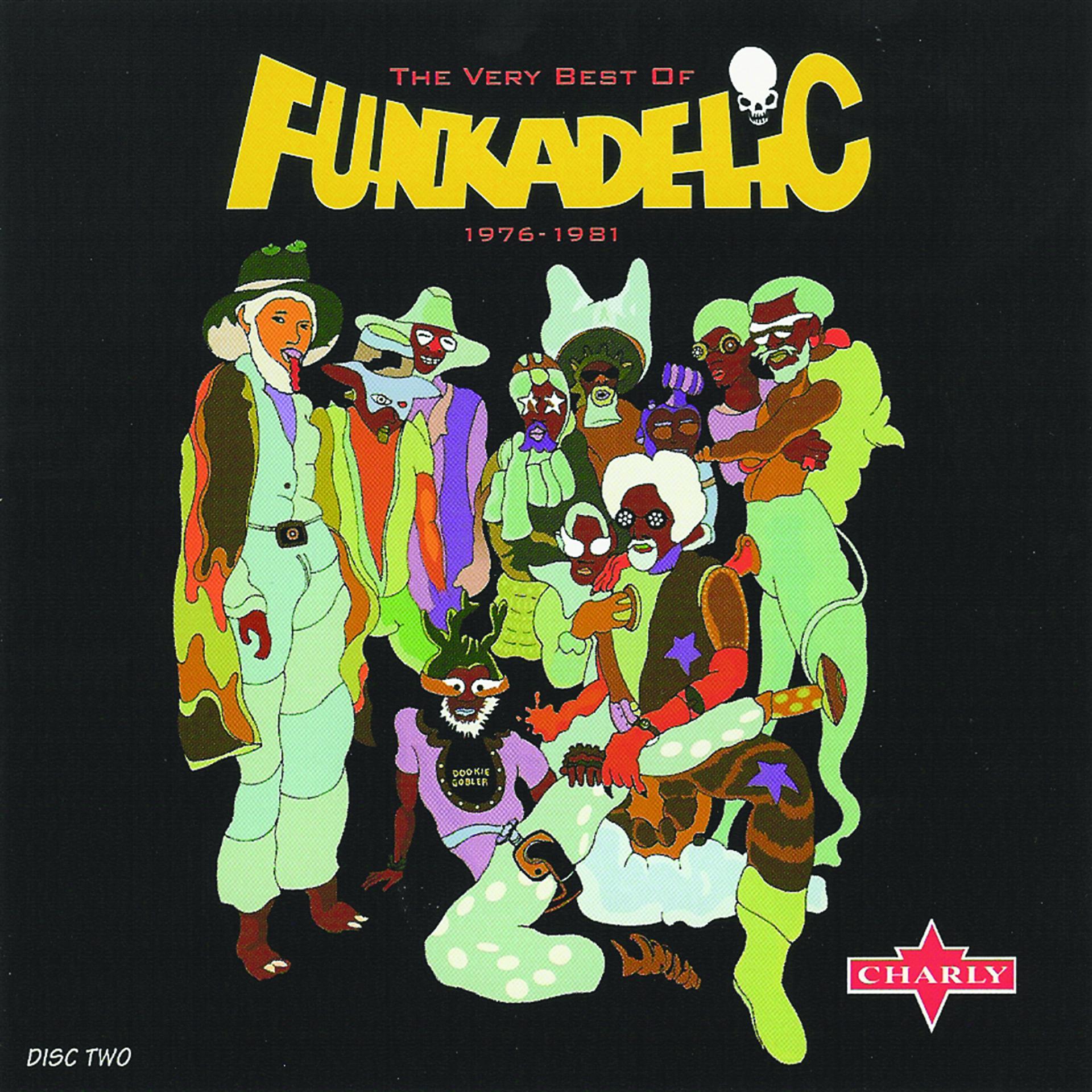 Постер альбома The Very Best Of Funkadelic 1976 - 1981 CD2
