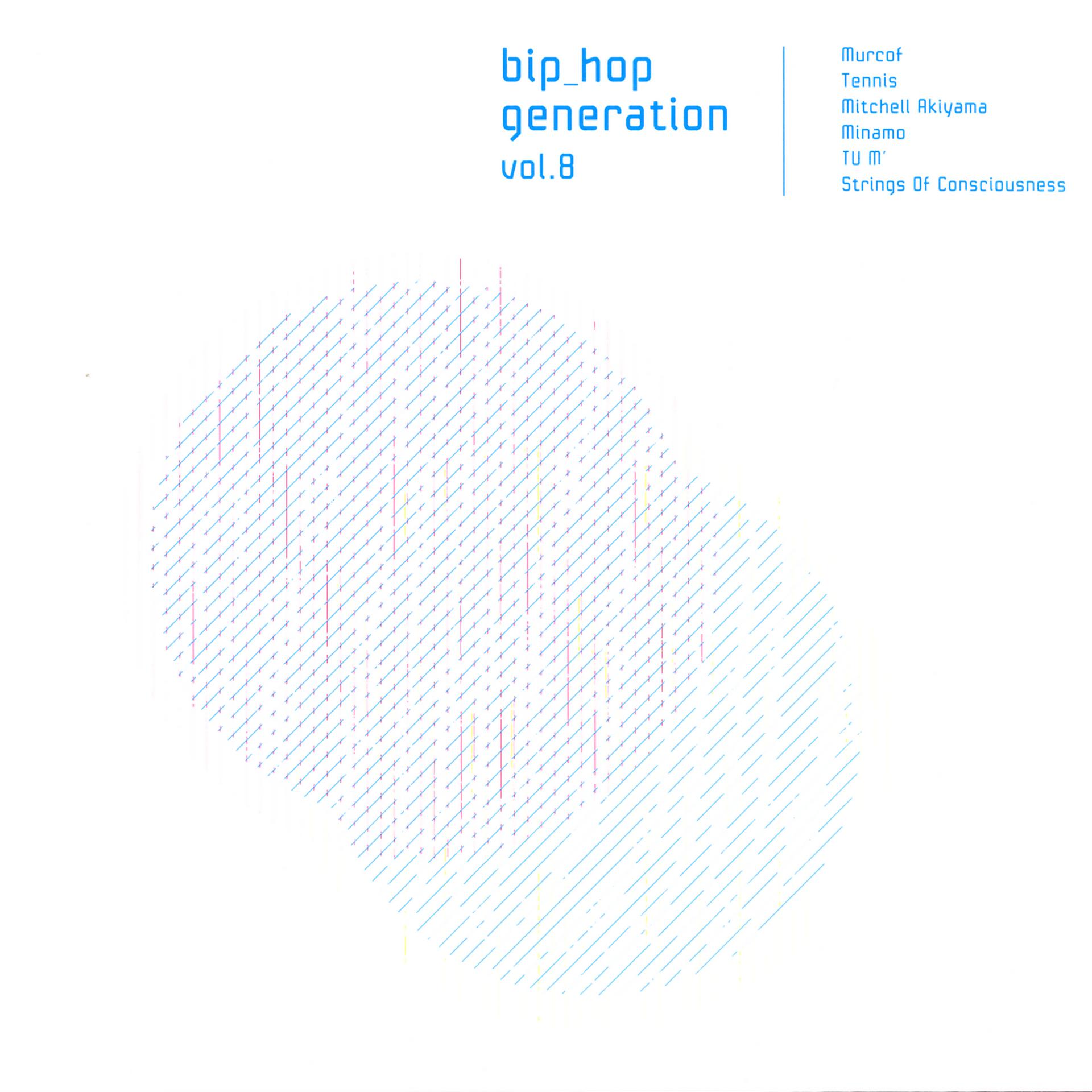 Постер альбома Bip_Hop Generation Vol. 8