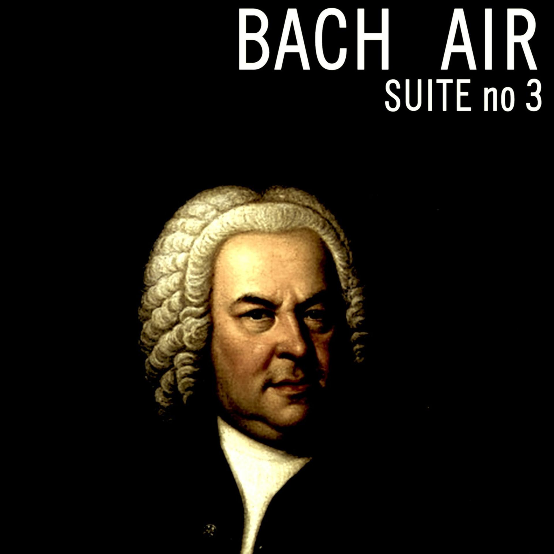Постер альбома Bach Suite No.3 Air