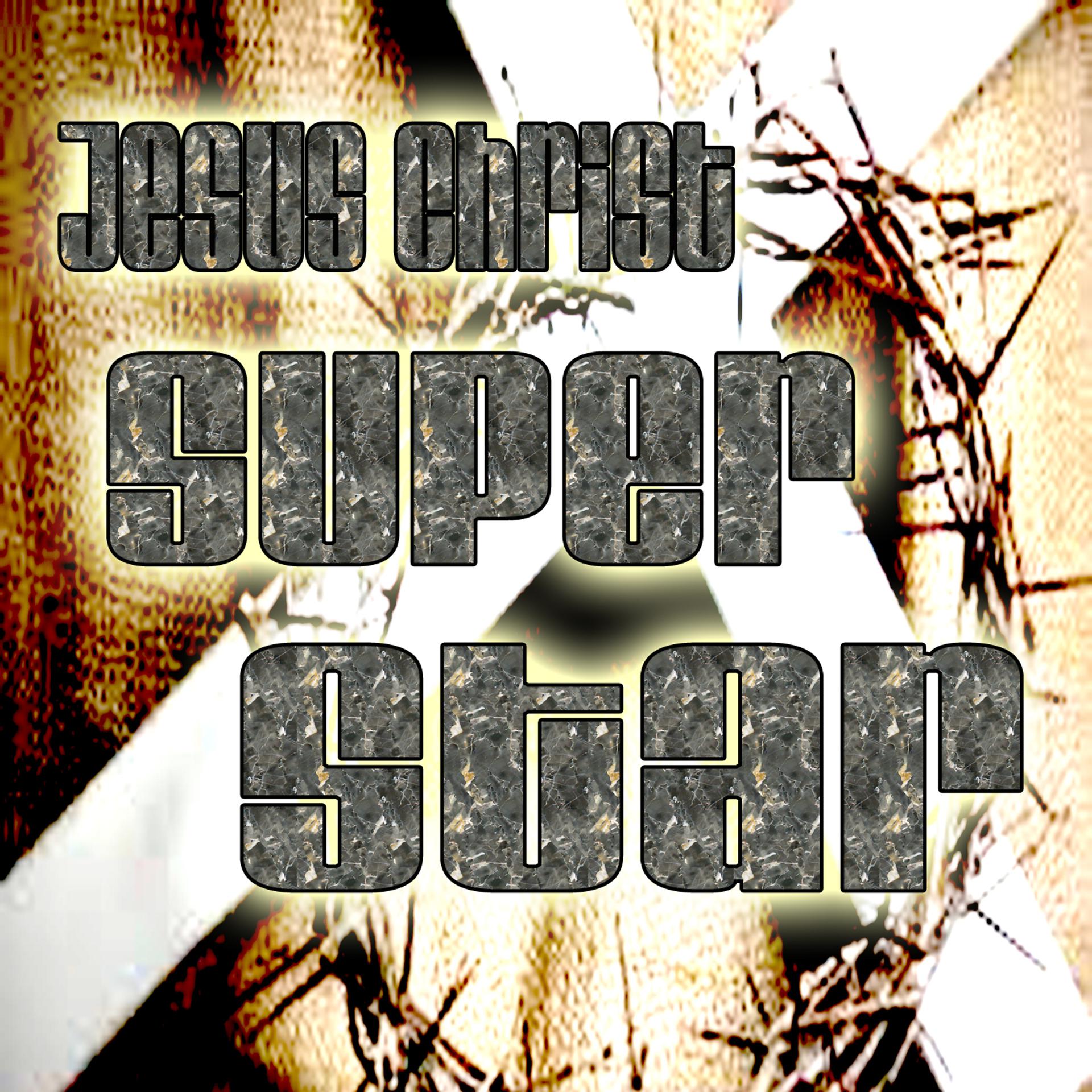Постер альбома Jesus Christ Superstar