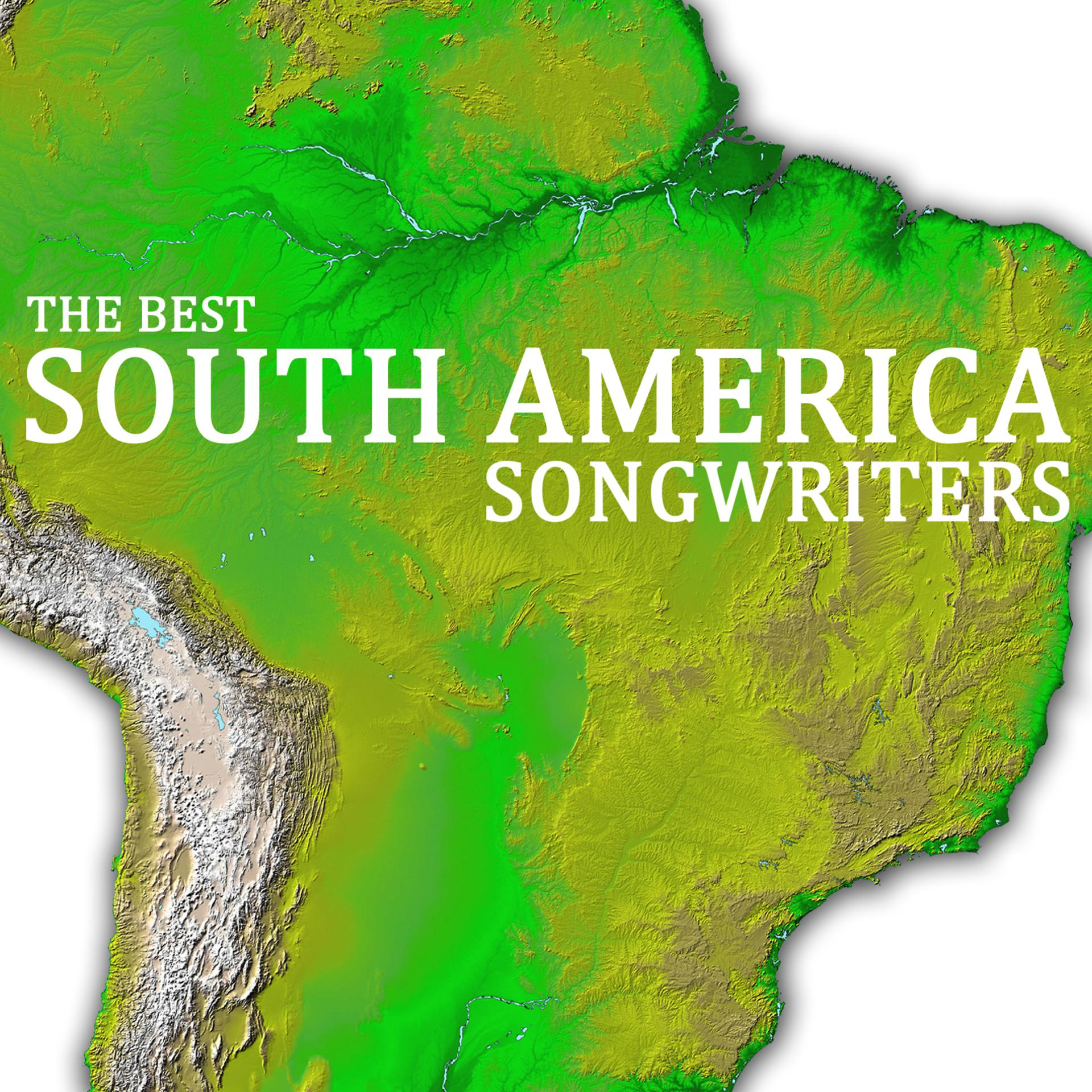 Постер альбома The Best South America Songwriters