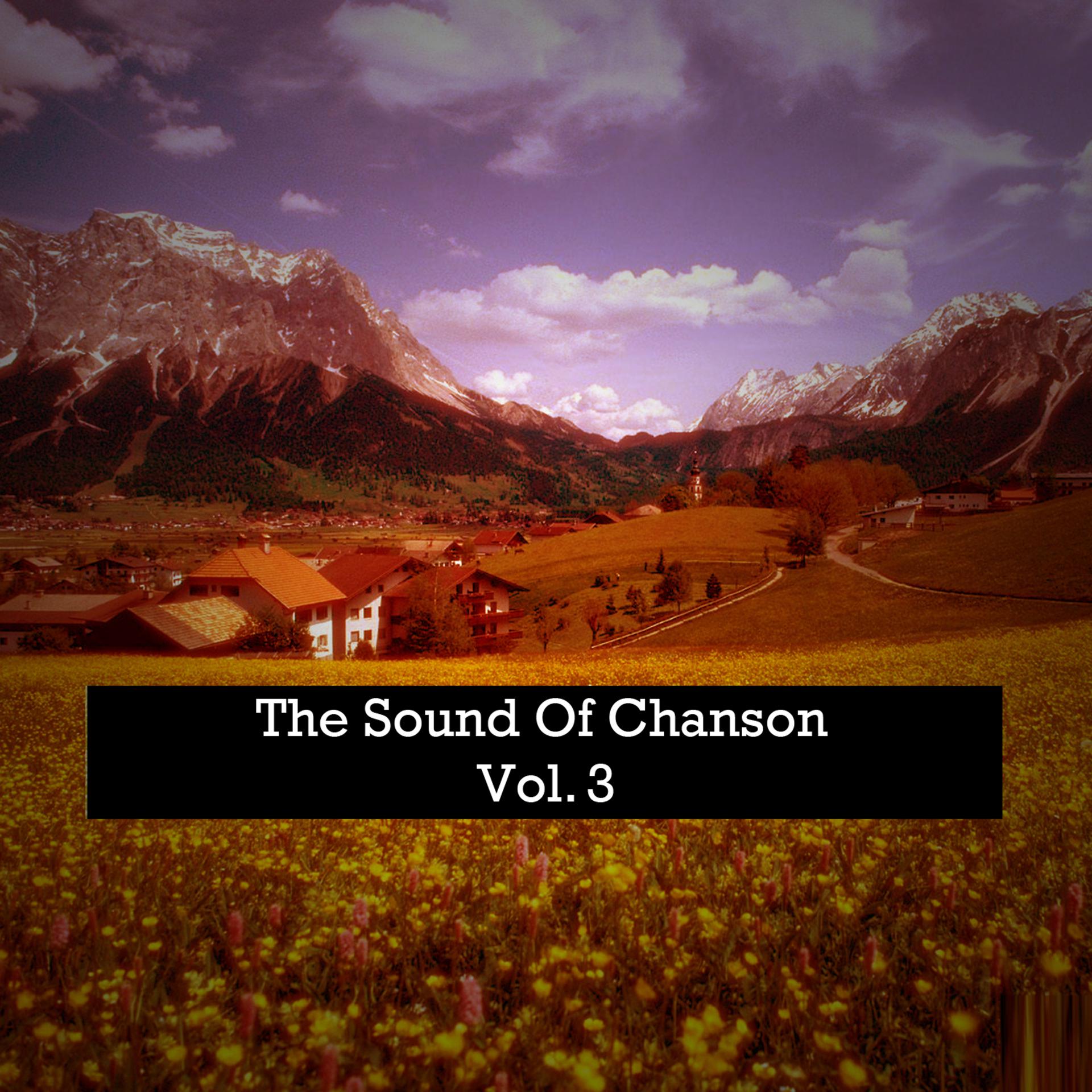 Постер альбома The Sound Of Chanson, Vol. 3