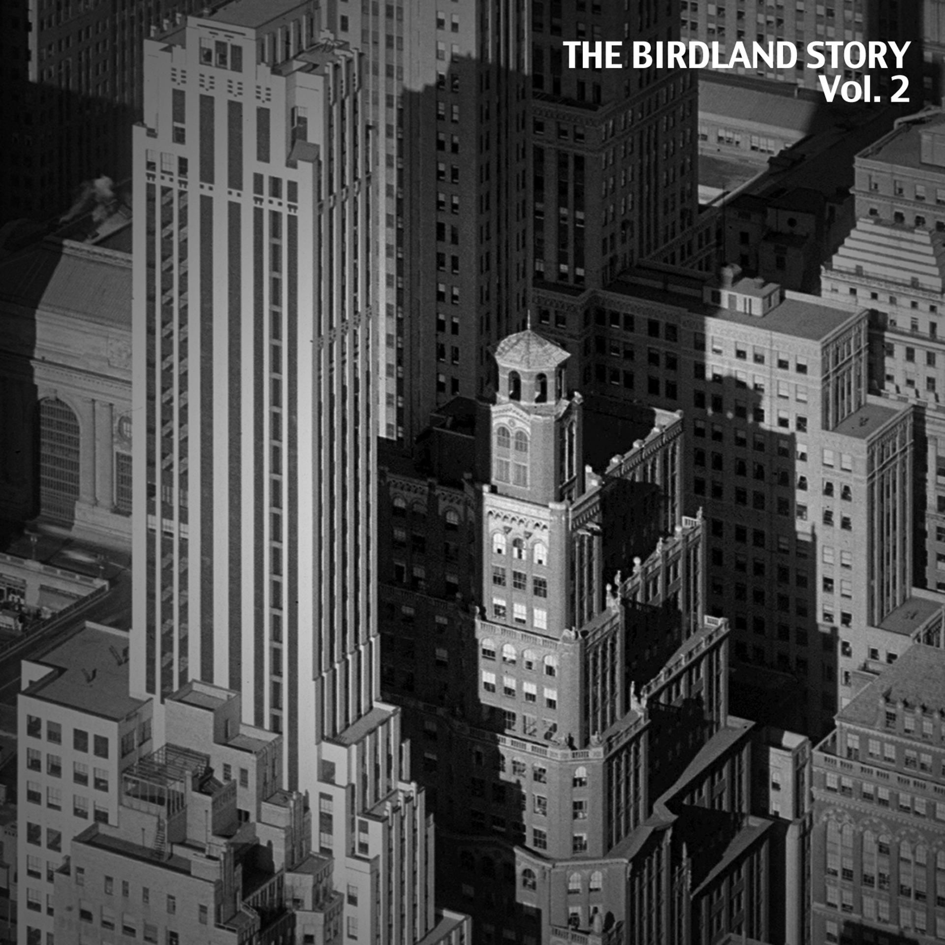 Постер альбома The Birdland Story, Vol. 2
