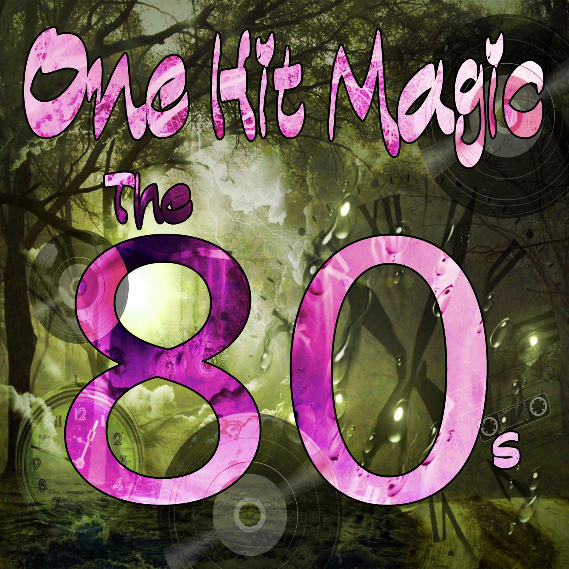 Постер альбома One Hit Magic: The 80s