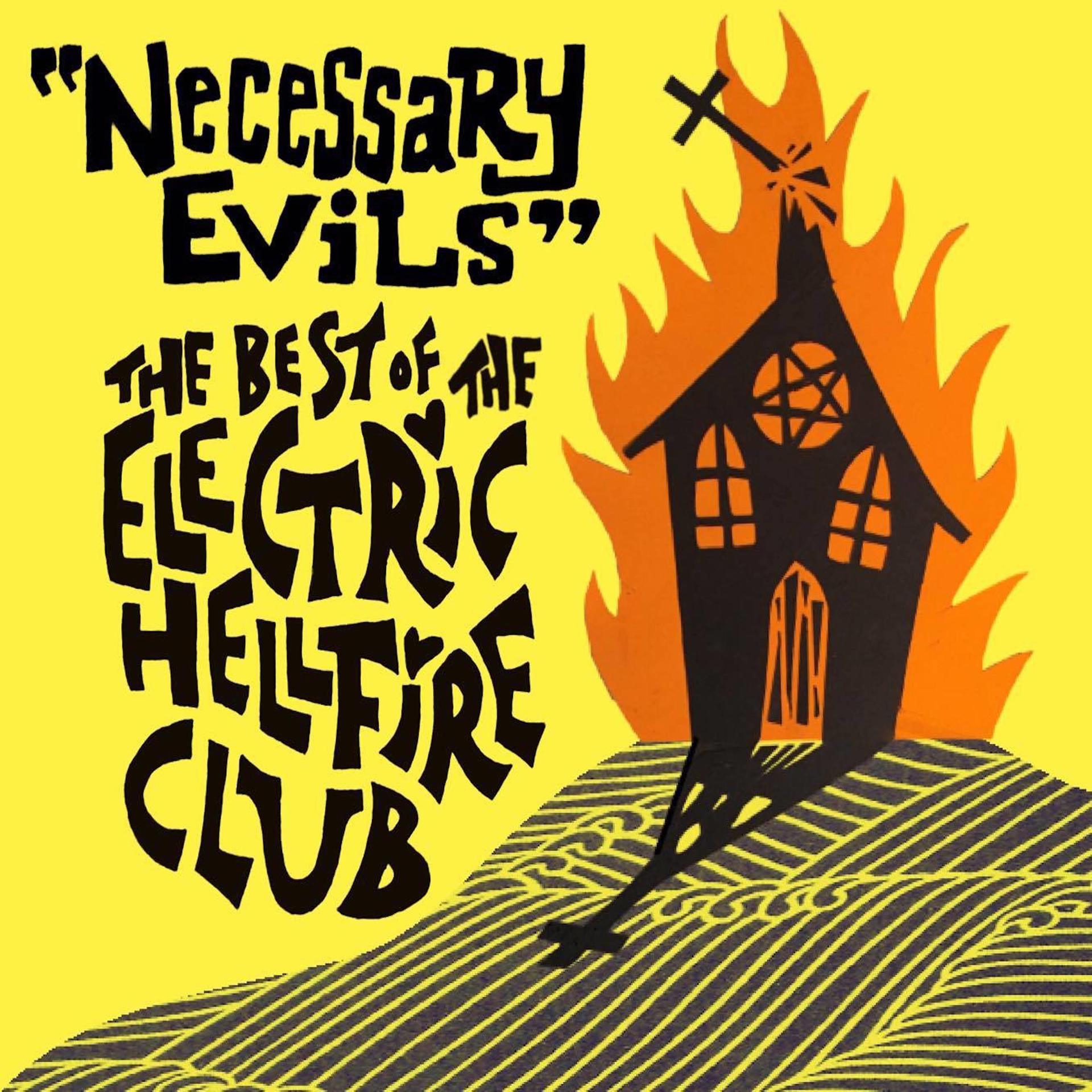 Постер альбома Necessary Evils - The Best Of