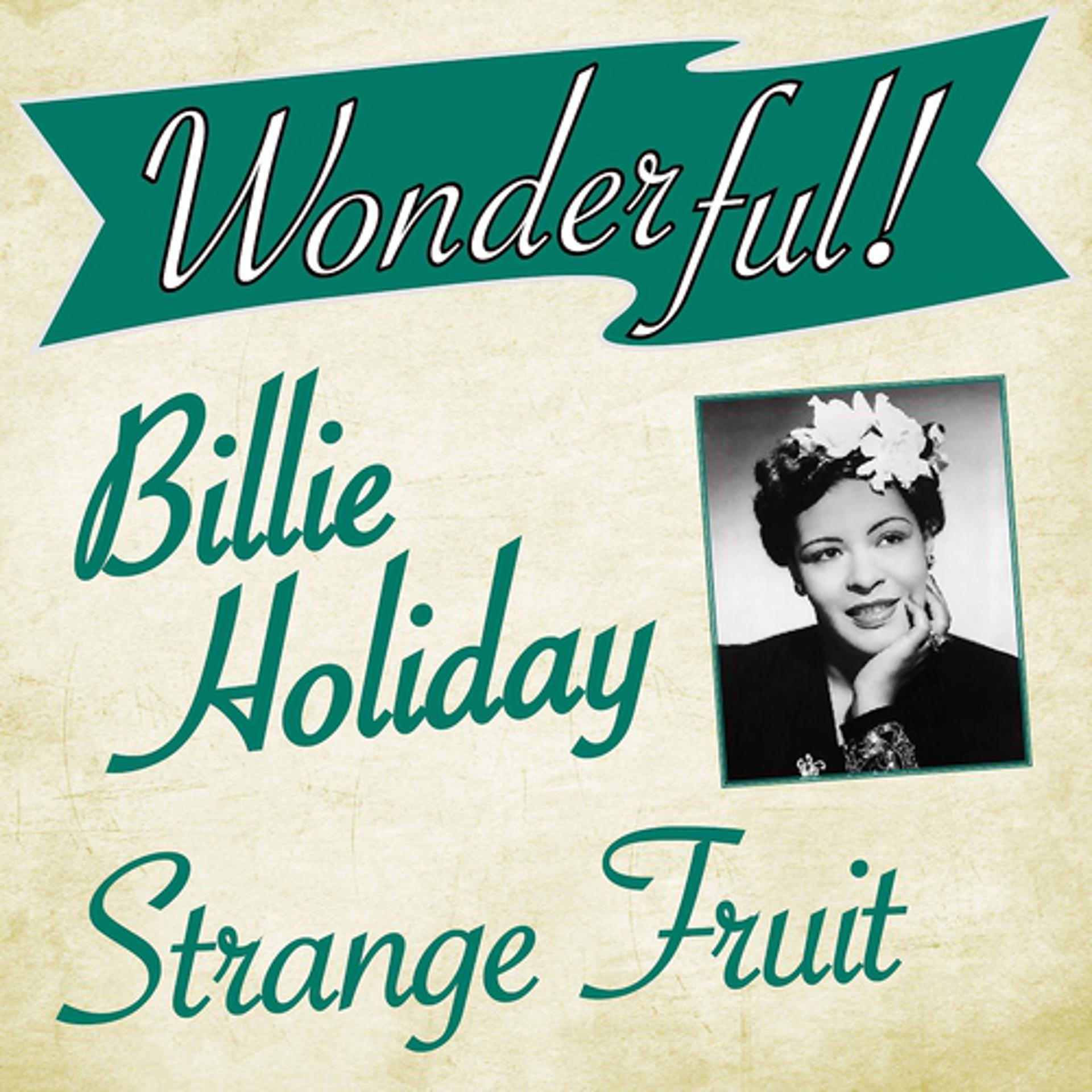 Постер альбома Wonderful.....Billie Holiday