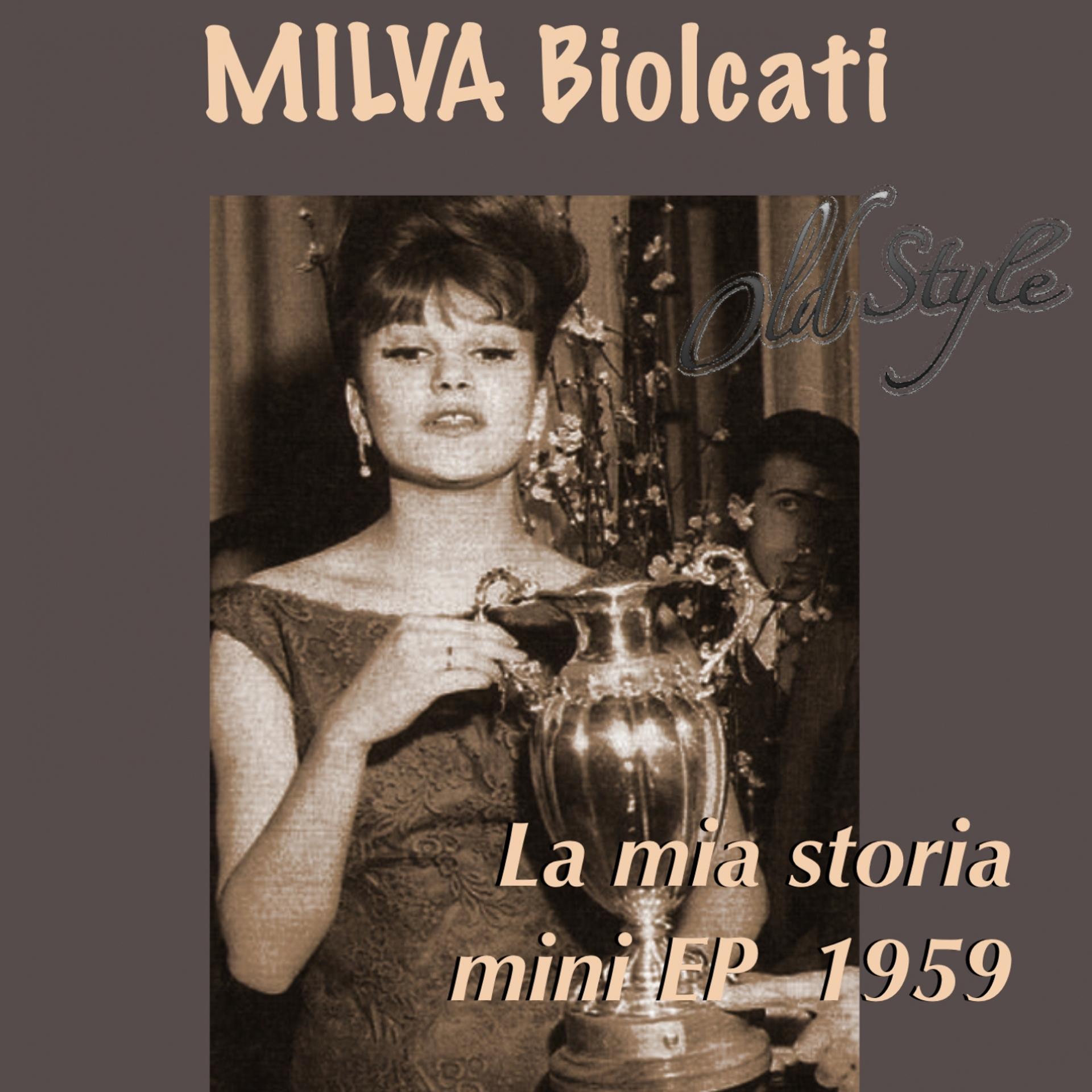 Постер альбома La mia storia (1959 Remastered)