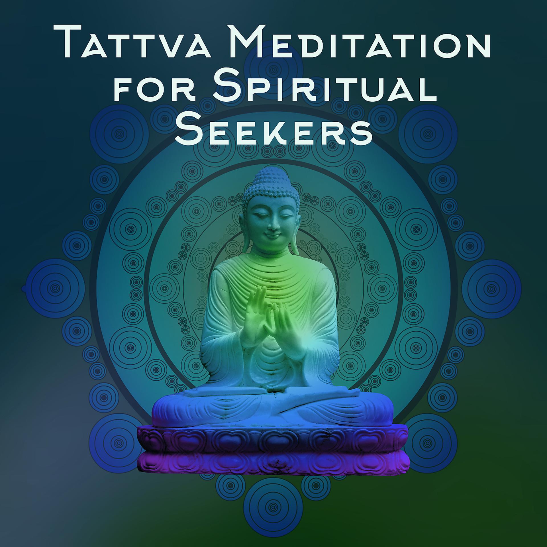 Постер альбома Tattva Meditation for Spiritual Seekers