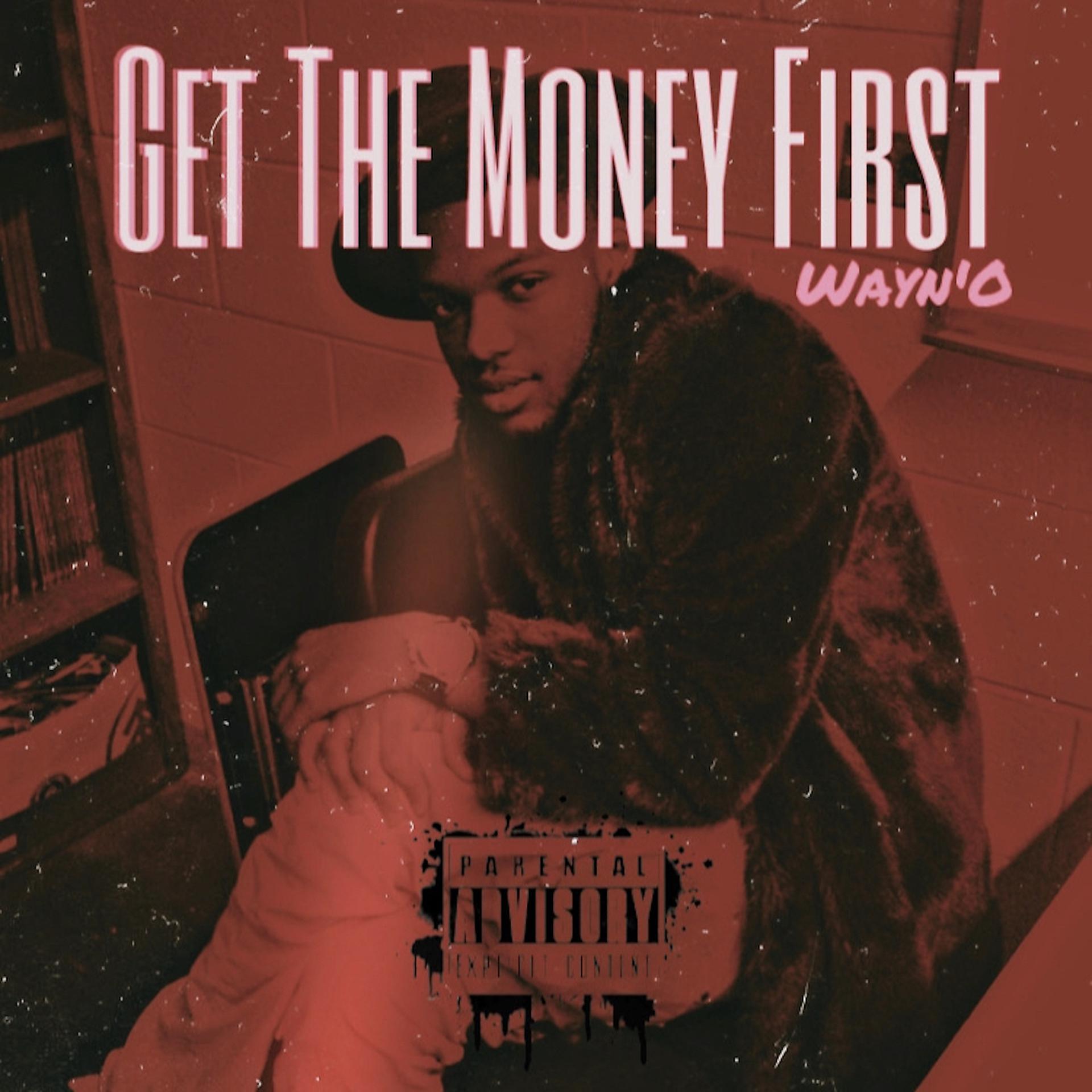 Постер альбома Get the Money First