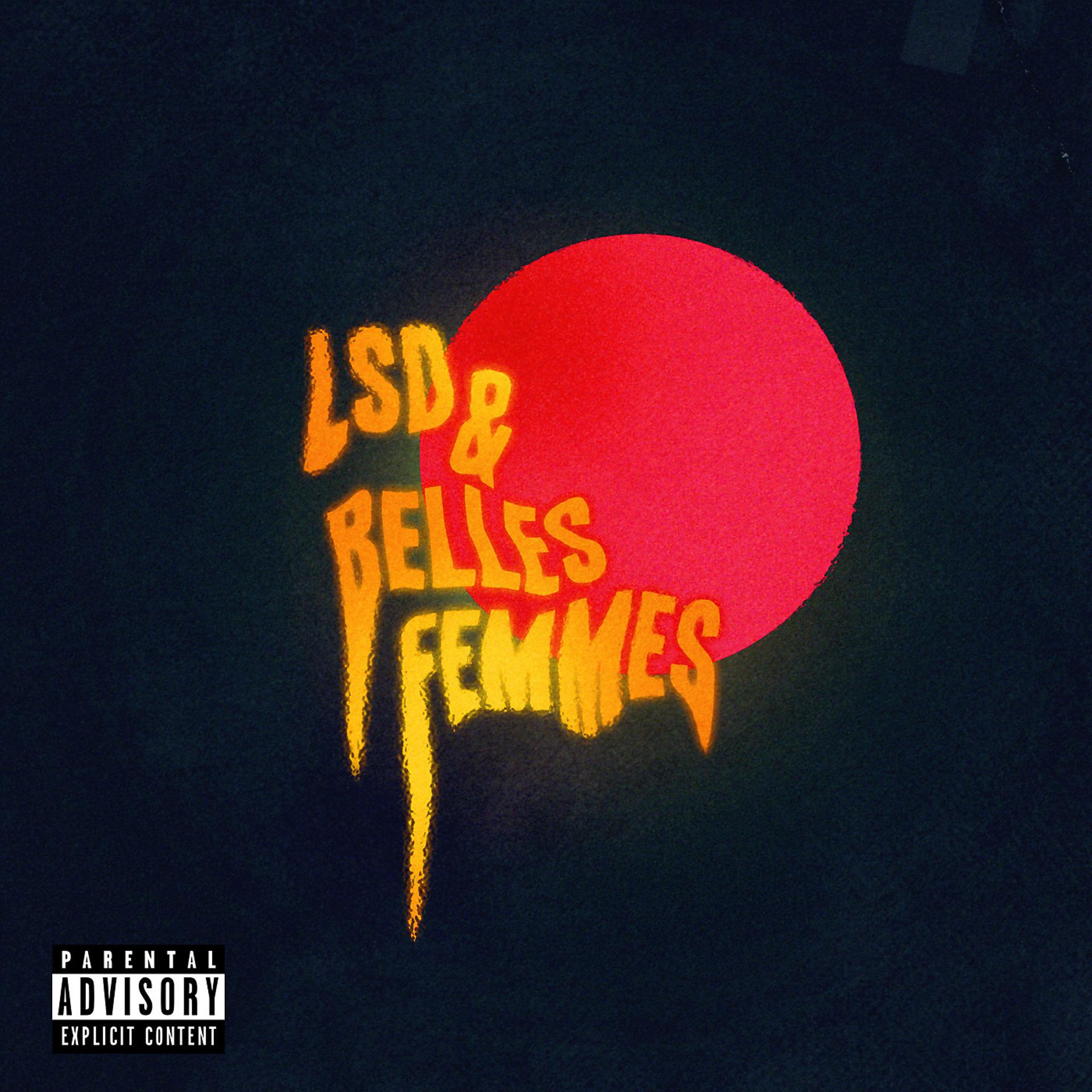 Постер альбома LSD & Belles Femmes