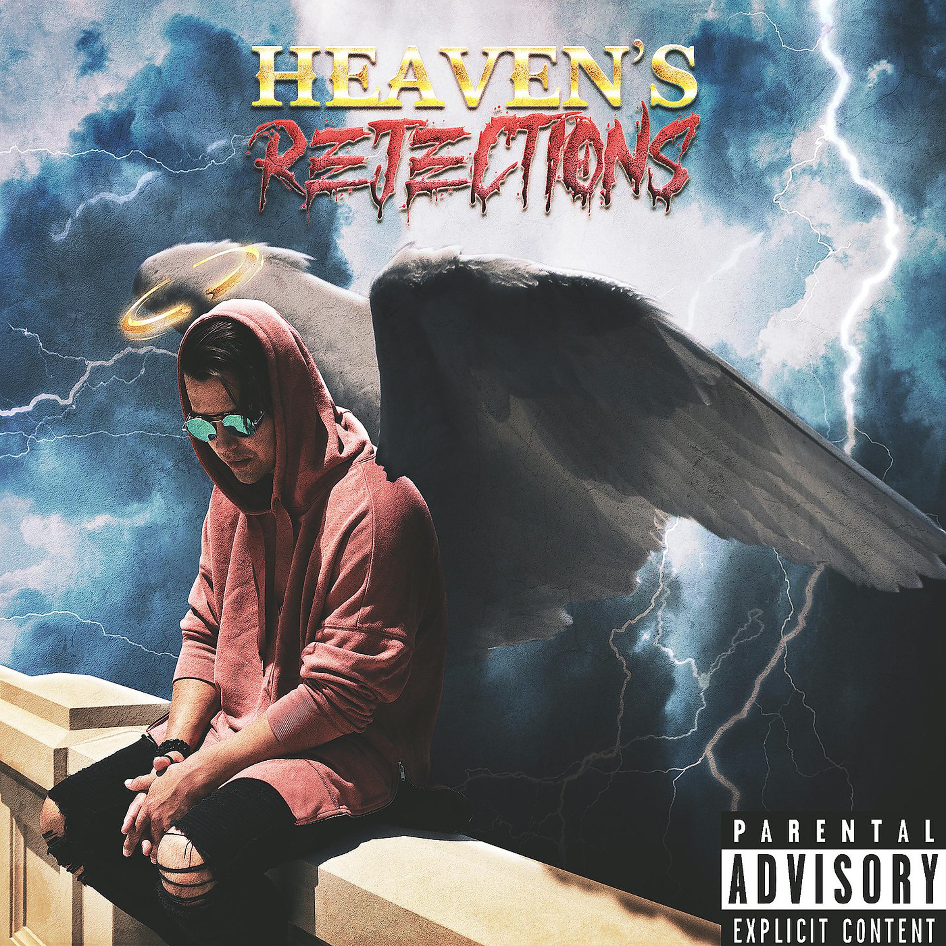 Постер альбома Heaven's Rejections