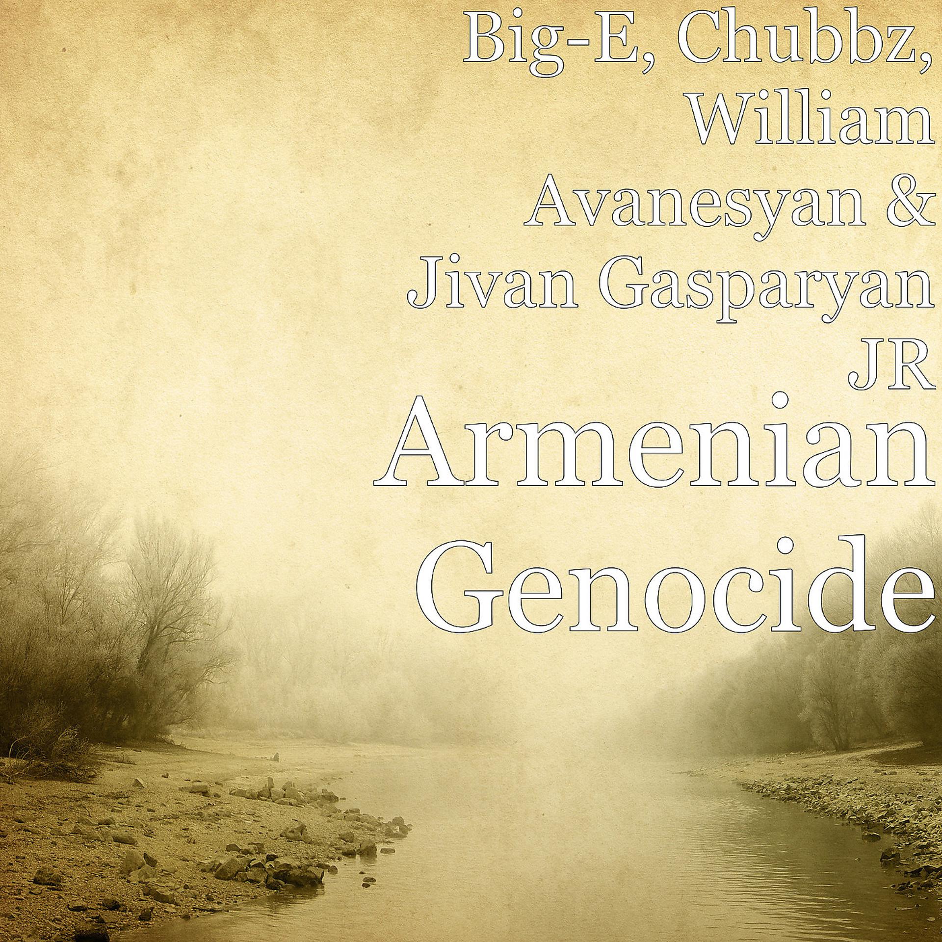 Постер альбома Armenian Genocide