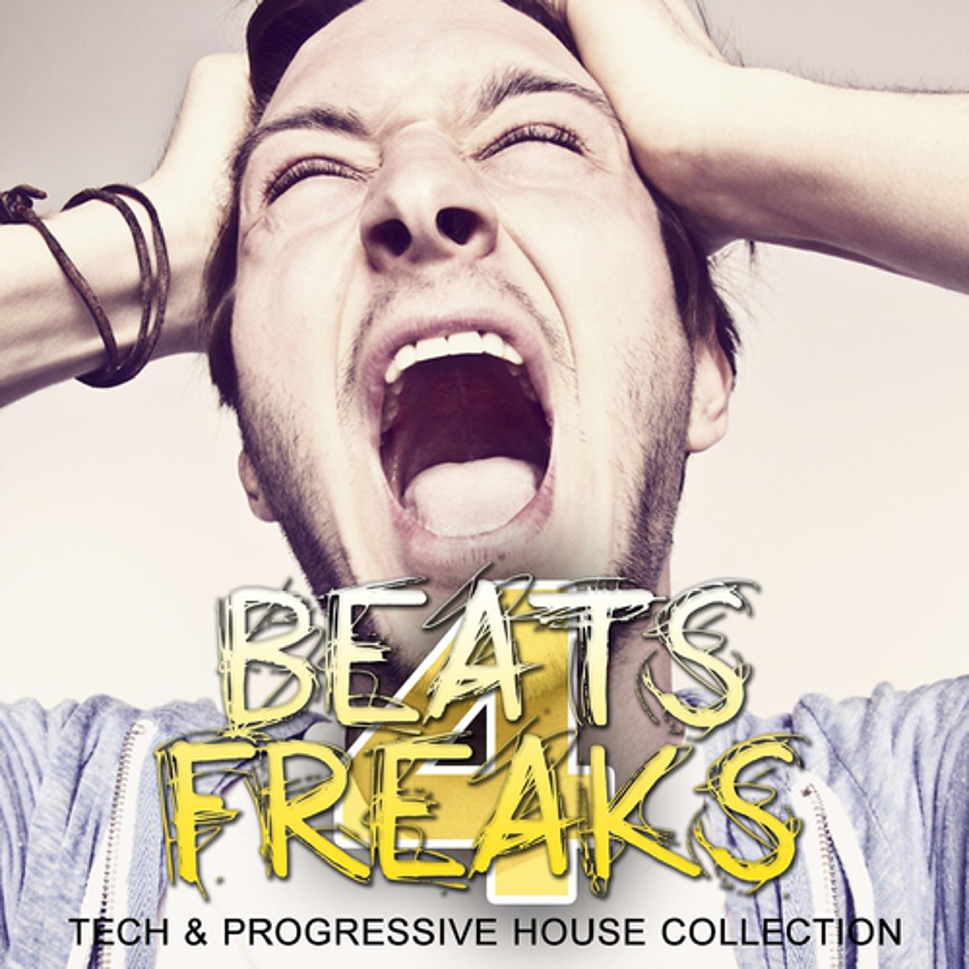 Постер альбома Beats 4 Freaks - Tech & Progressive House Collection, Vol. 2