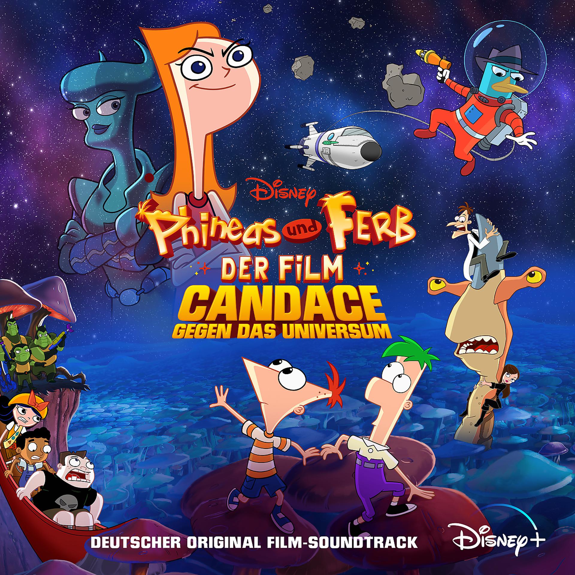 Постер альбома Phineas und Ferb der Film: Candace gegen das Universum