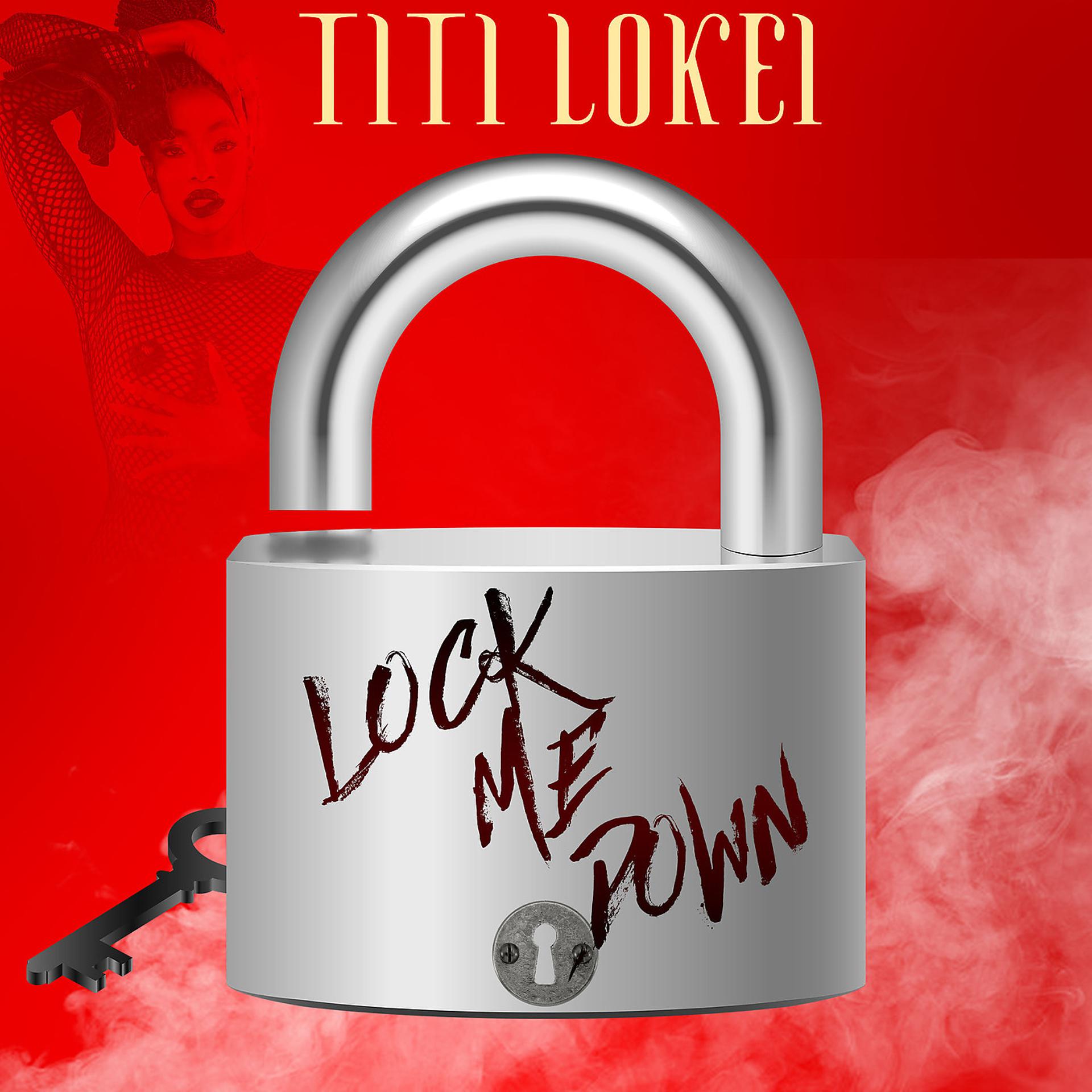 Постер альбома Lock Me Down