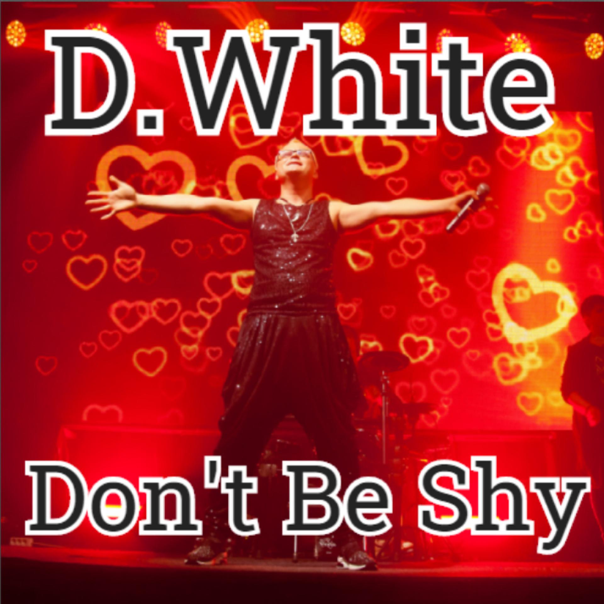 Постер альбома Don't Be Shy