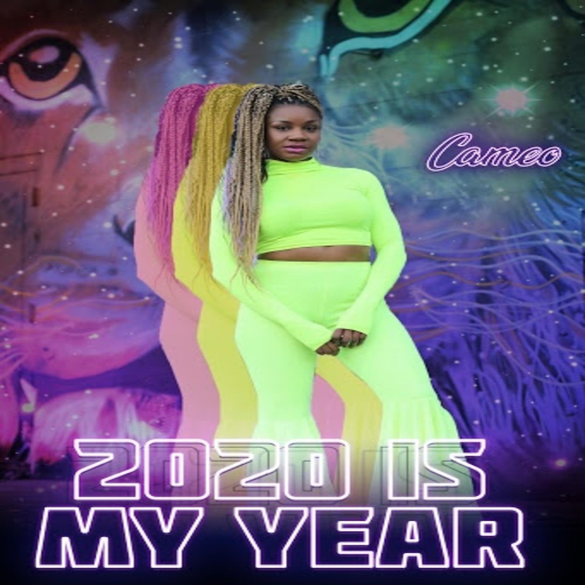 Постер альбома 2020 Is My Year