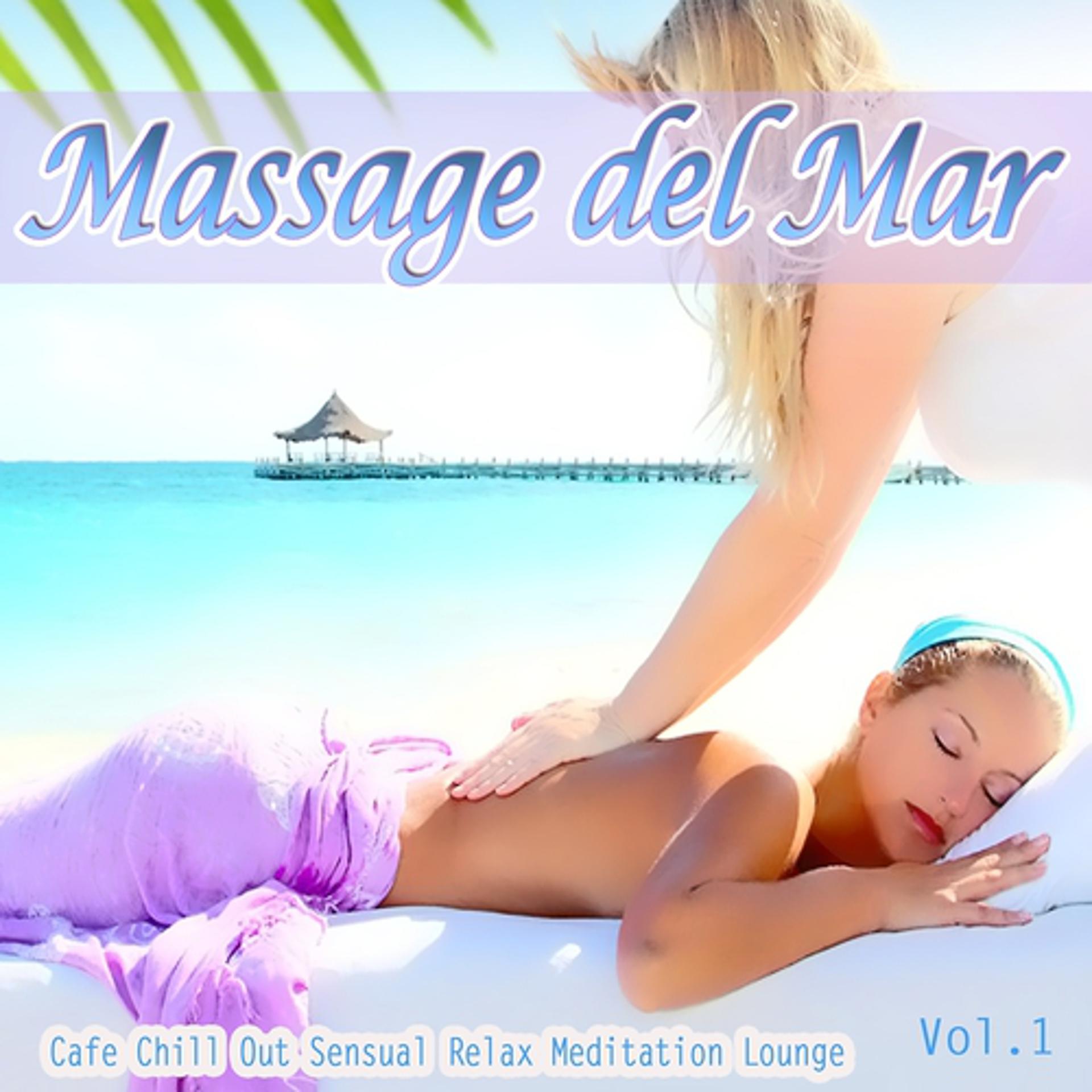 Постер альбома Massage Del Mar