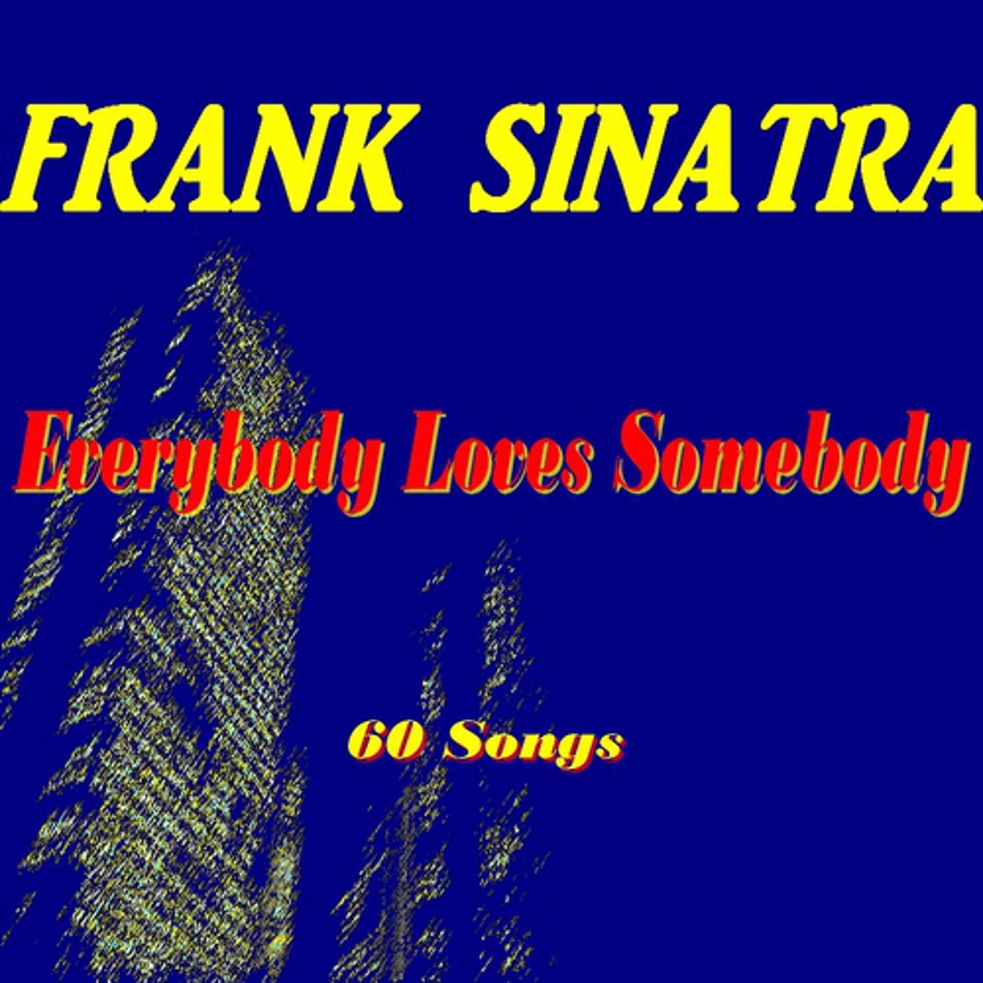 Постер альбома Everybody Loves Somebody !
