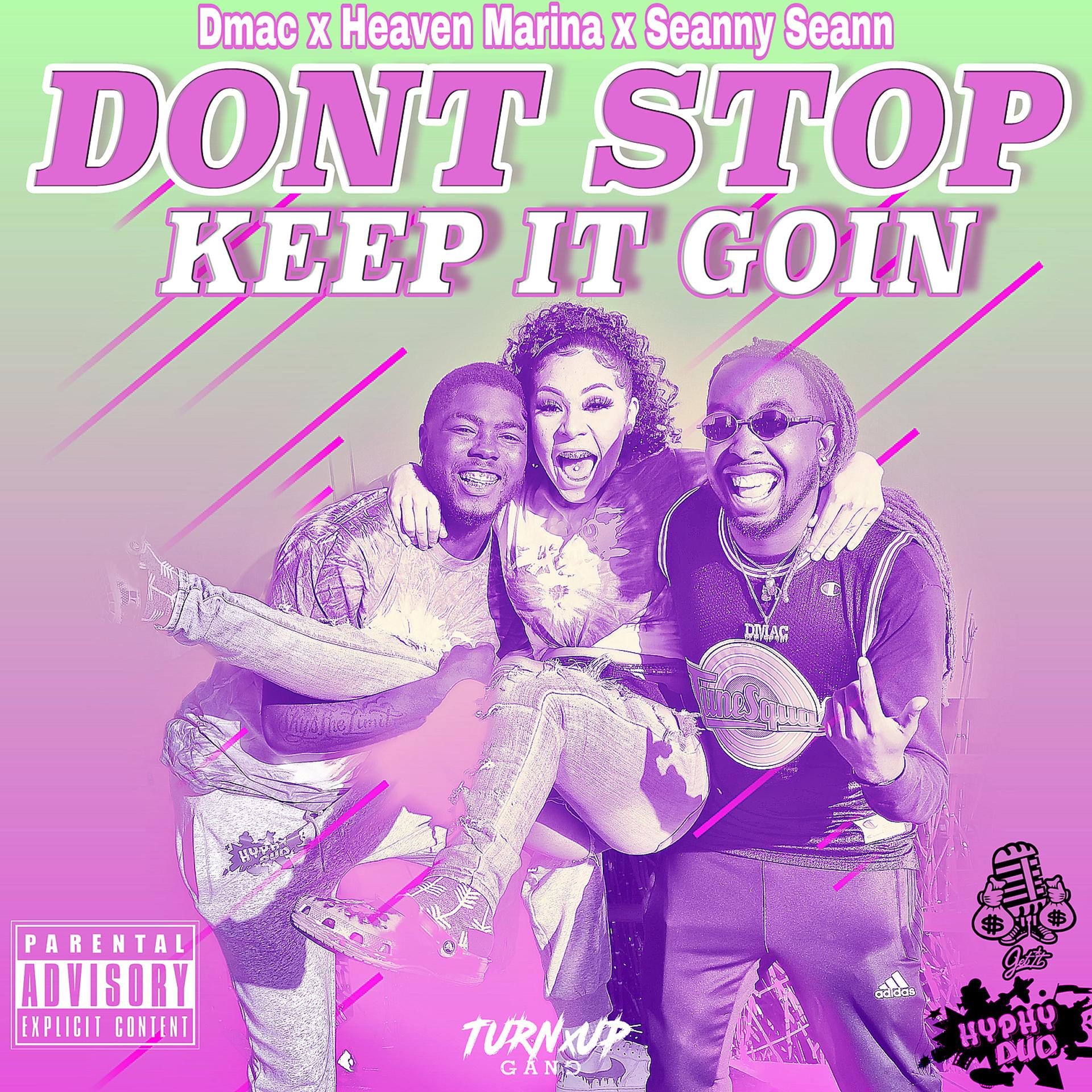 Постер альбома Dont Stop (Keep It Goin)