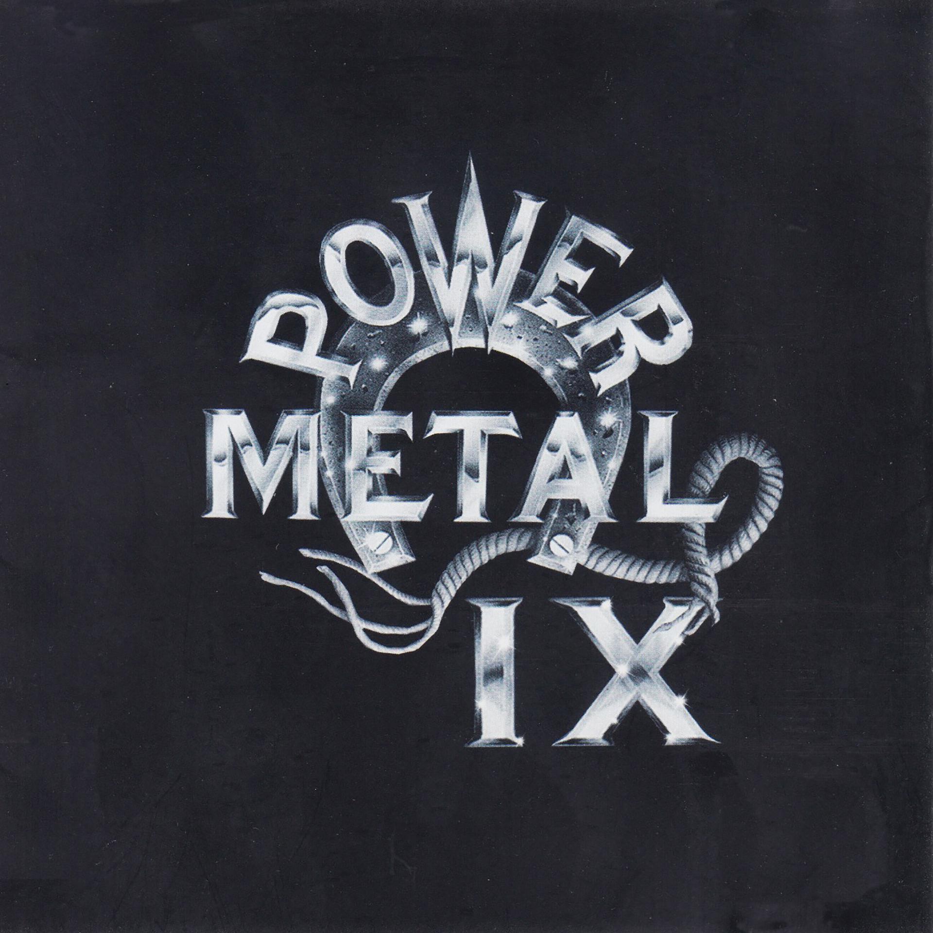 Постер альбома Power Metal IX