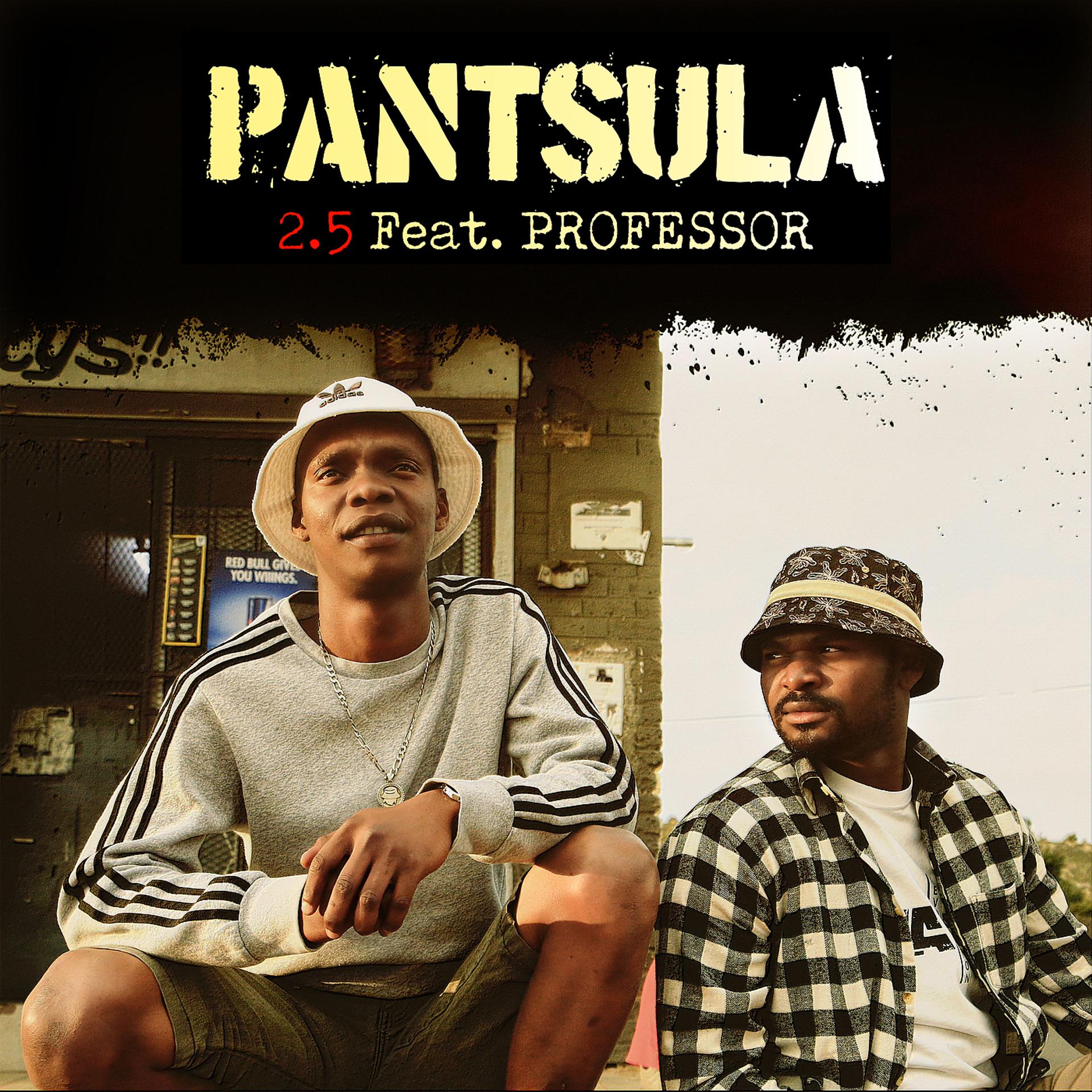 Постер альбома Pantsula
