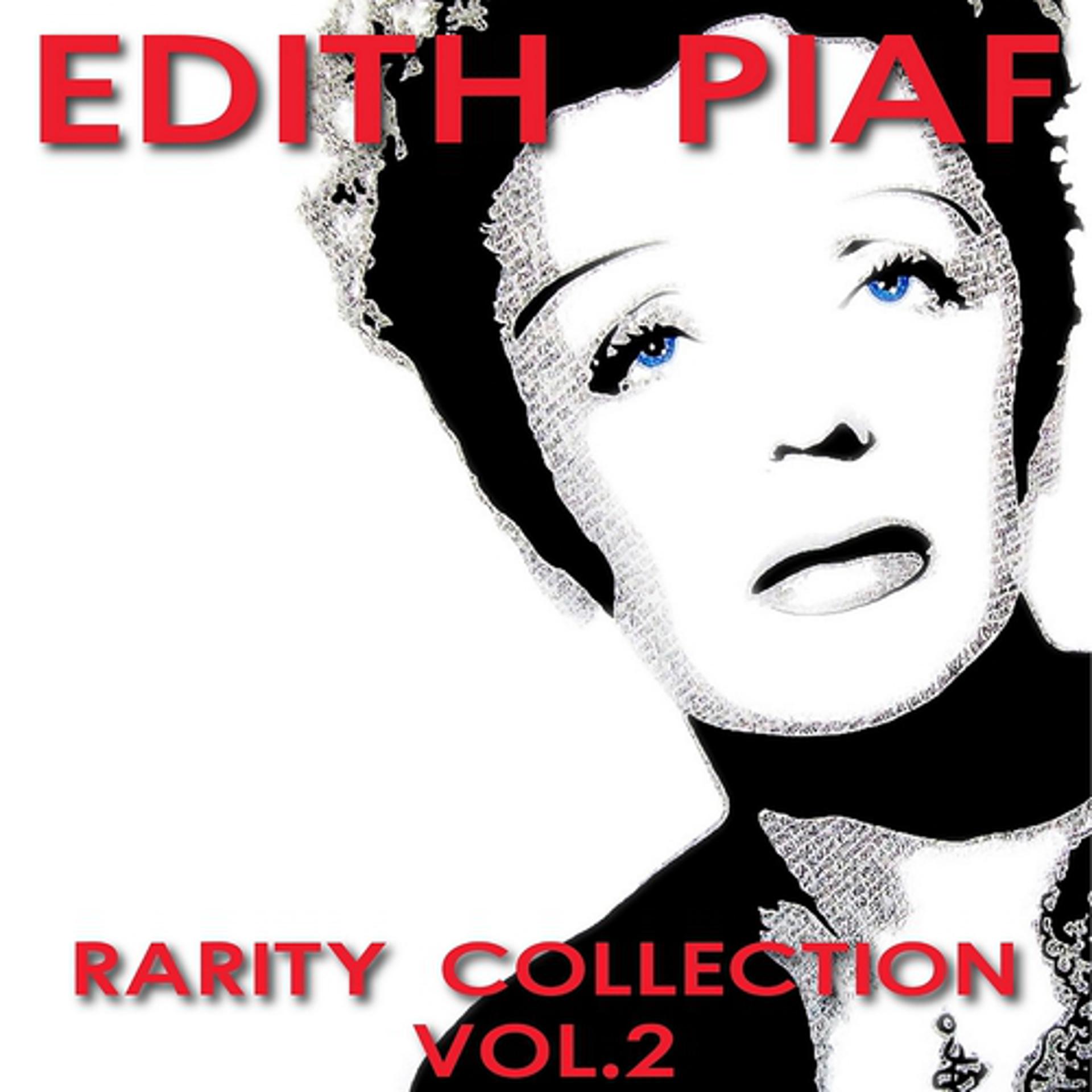 Постер альбома Edith Piaf Rarity Collection, Vol. 2