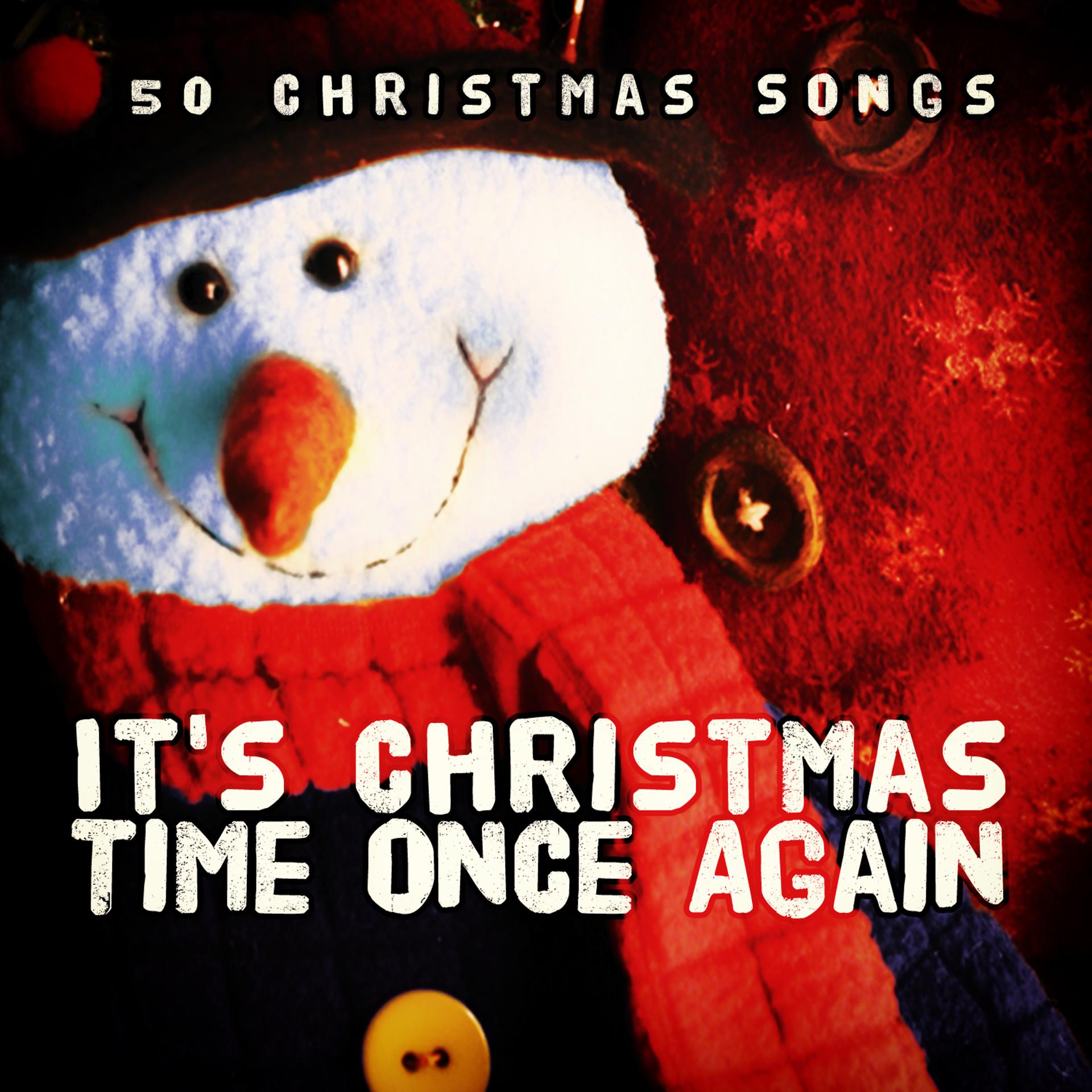 Постер альбома It's Christmas Time Once Again (50 Christmas Songs)