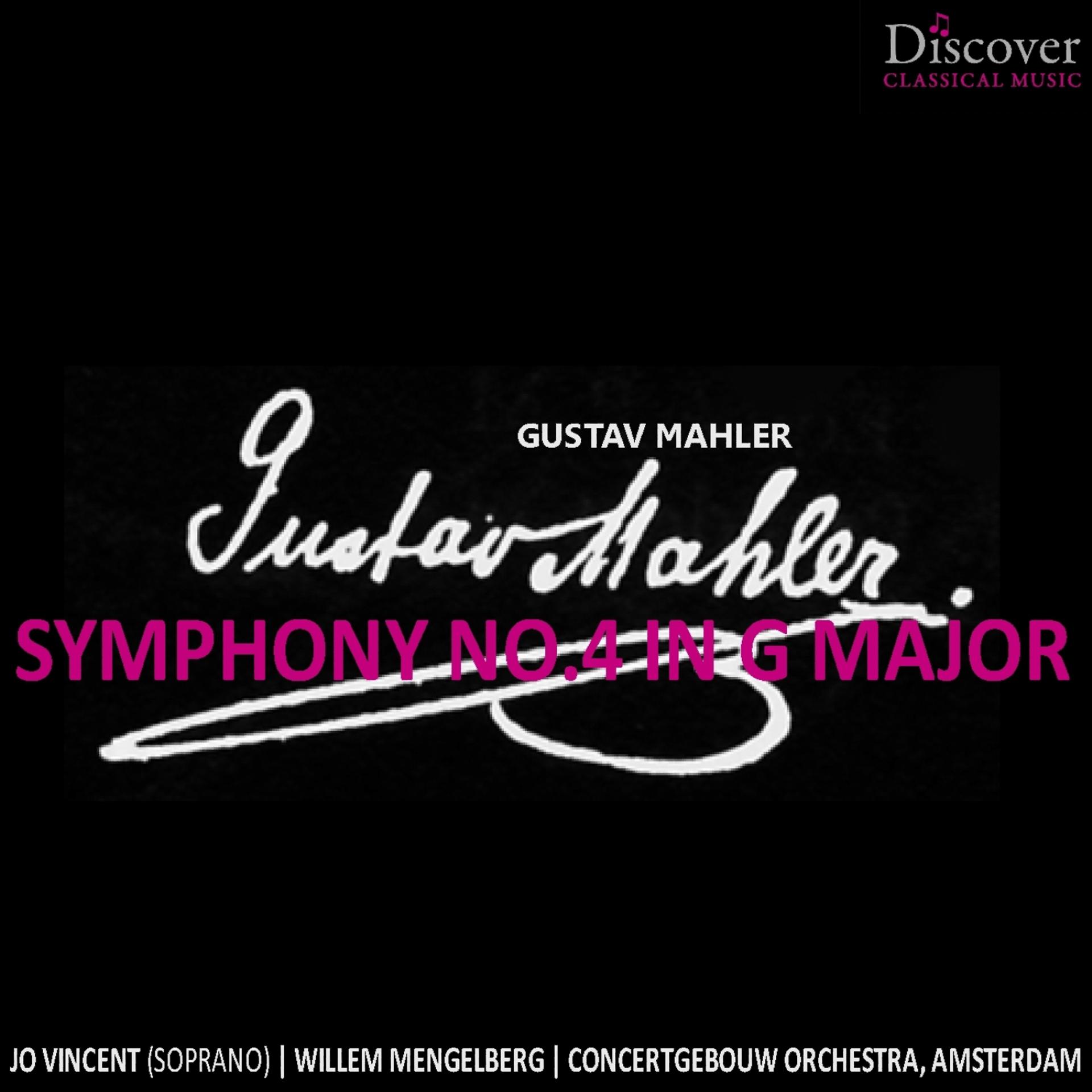 Постер альбома Mahler: Symphony No. 4 in G Major