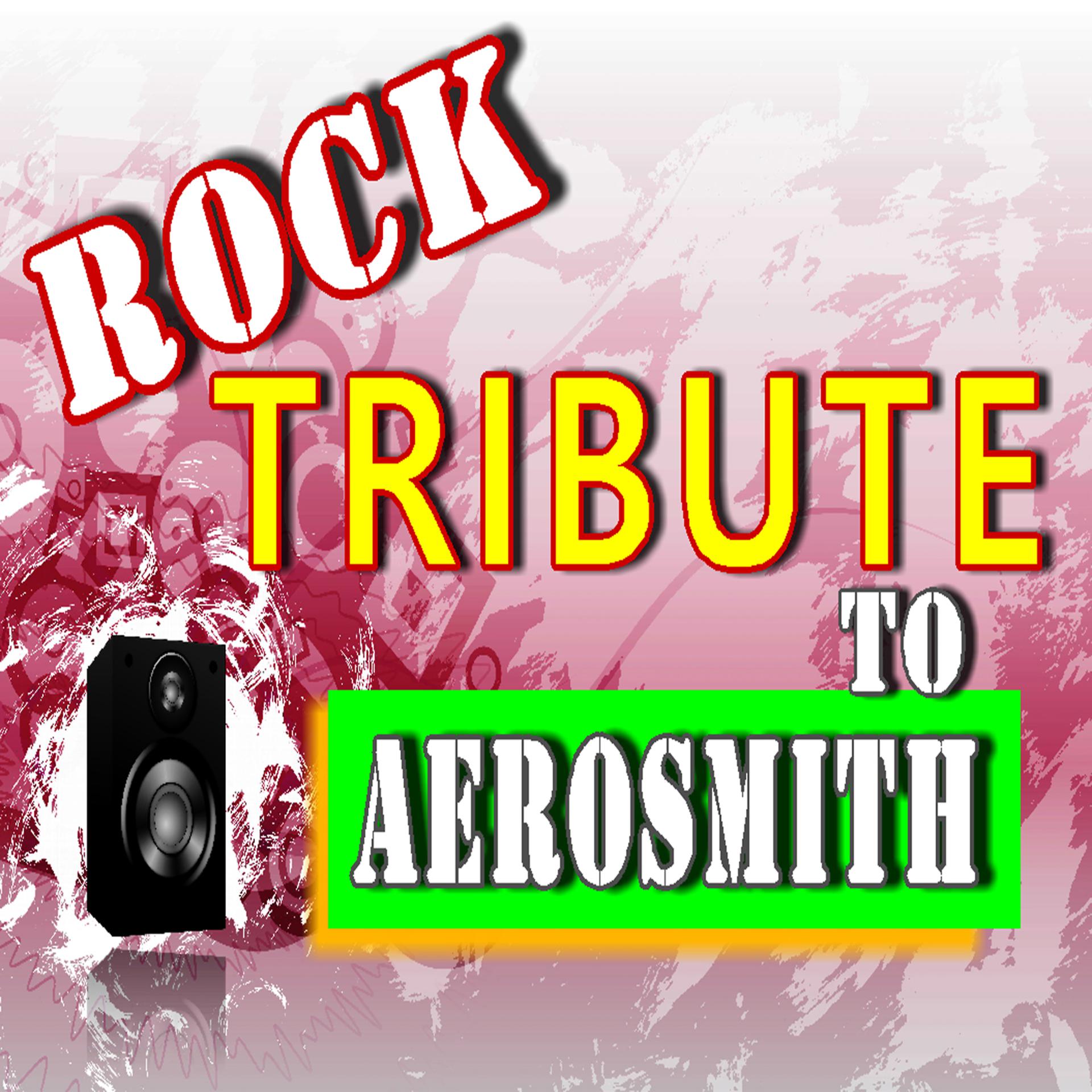Постер альбома Rock Tribute to Aerosmith