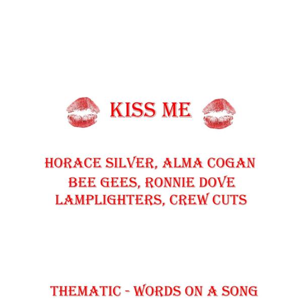 I like to way you kiss me. One Kiss Music. Песня Kiss me Kiki Kiss me. Кисс ми Эгерн вишня. Three Kisses.