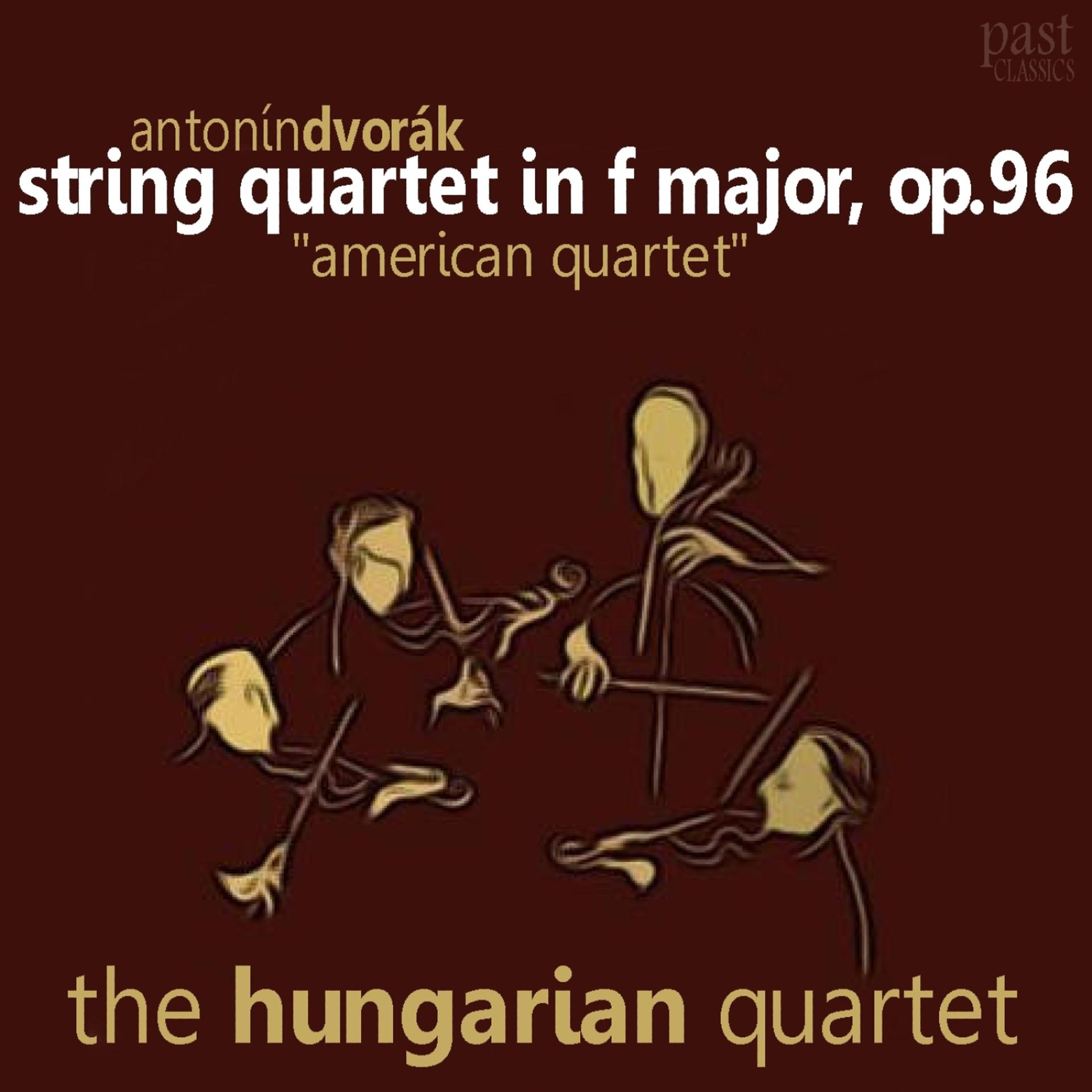Постер альбома Dvorák: String Quartet in F Major, Op. 96 "American quartet"